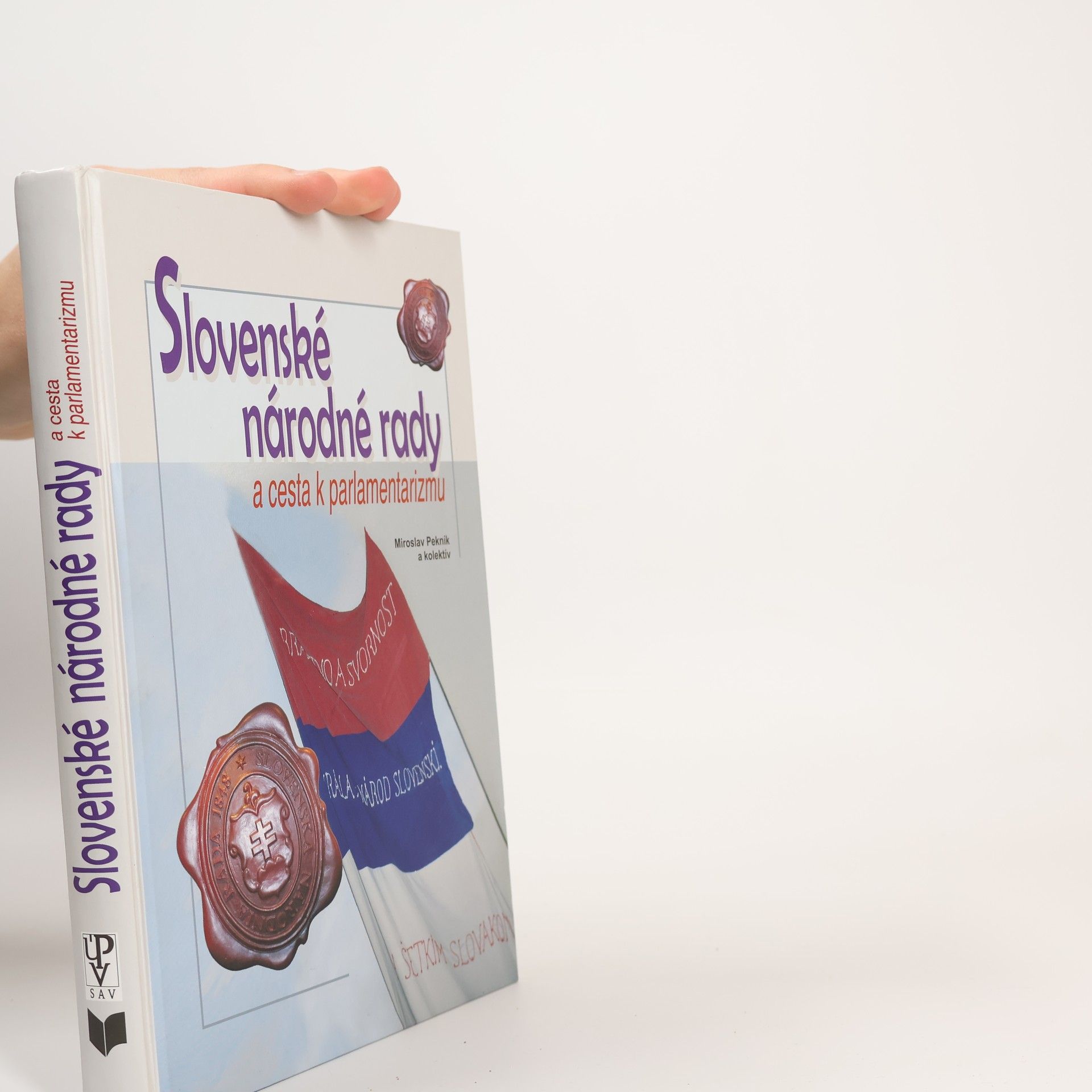 Miroslav Pekník Slovenské národné rady a cesta k parlamentarizmu