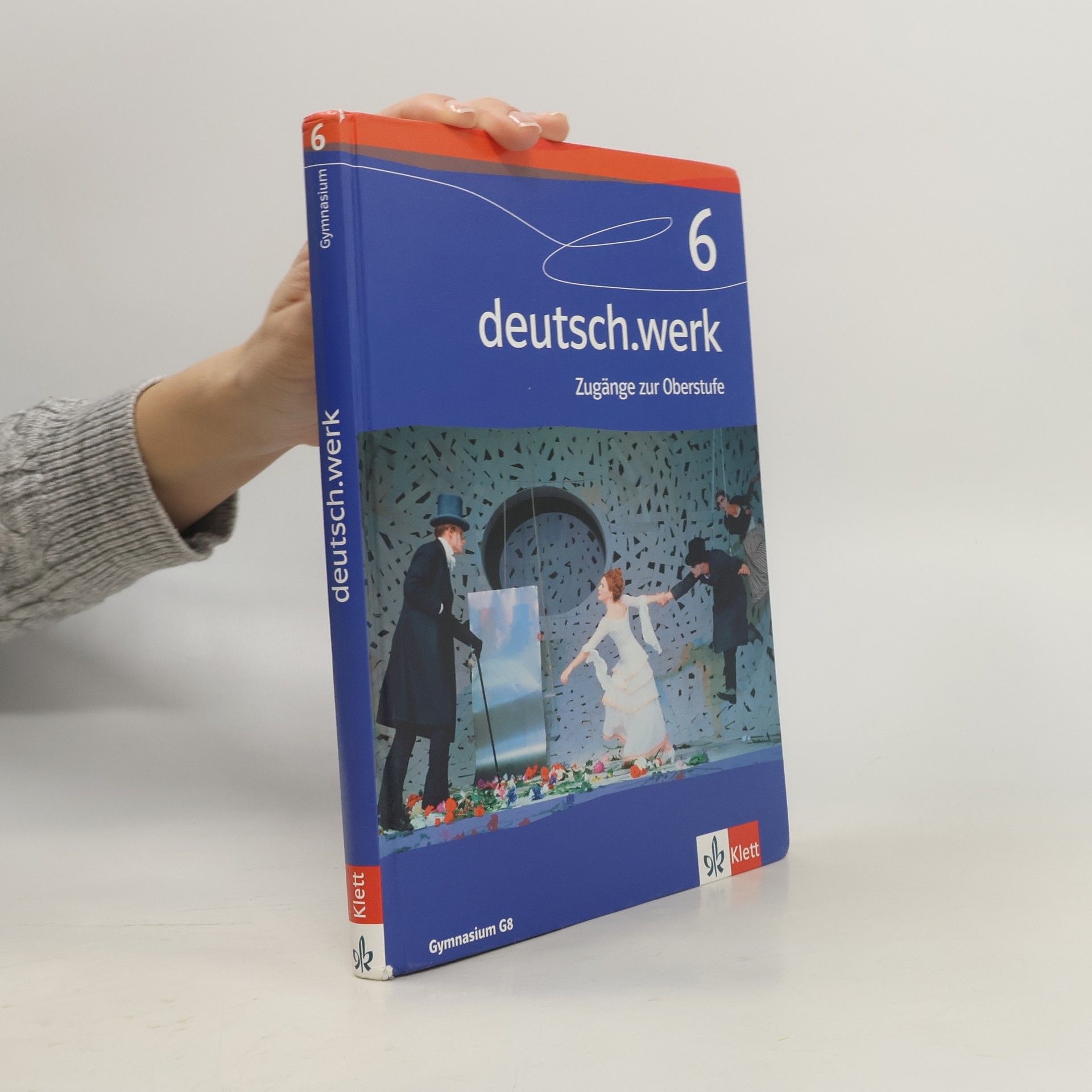 Autorenkollektiv Deutsch.Werk G8 Schülerbuch