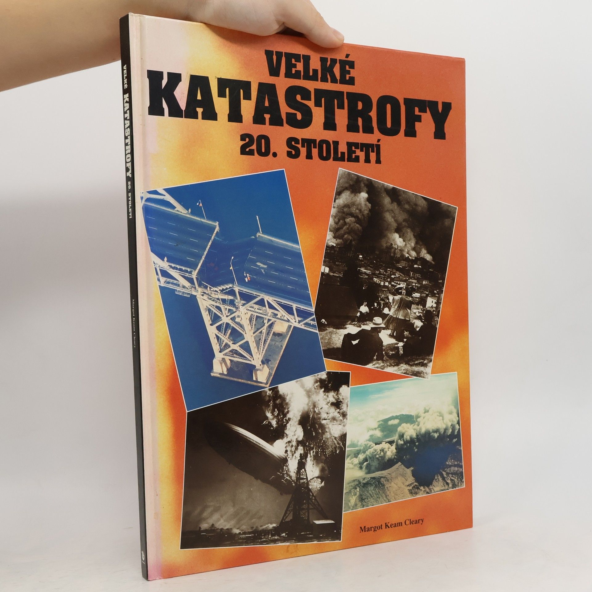 Margot Keam Cleary Velké katastrofy 20. století
