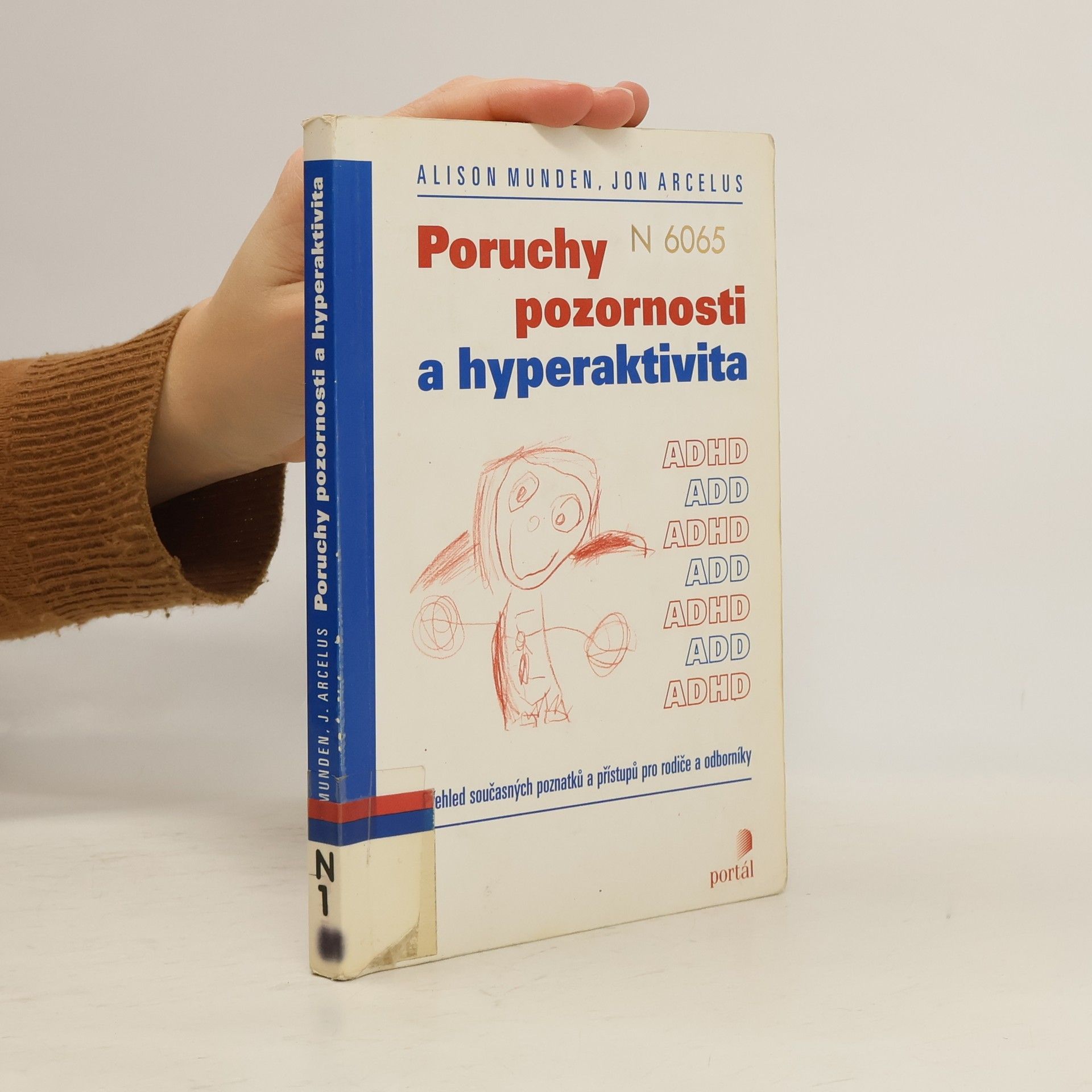 Alison Munden Poruchy pozornosti a hyperaktivita