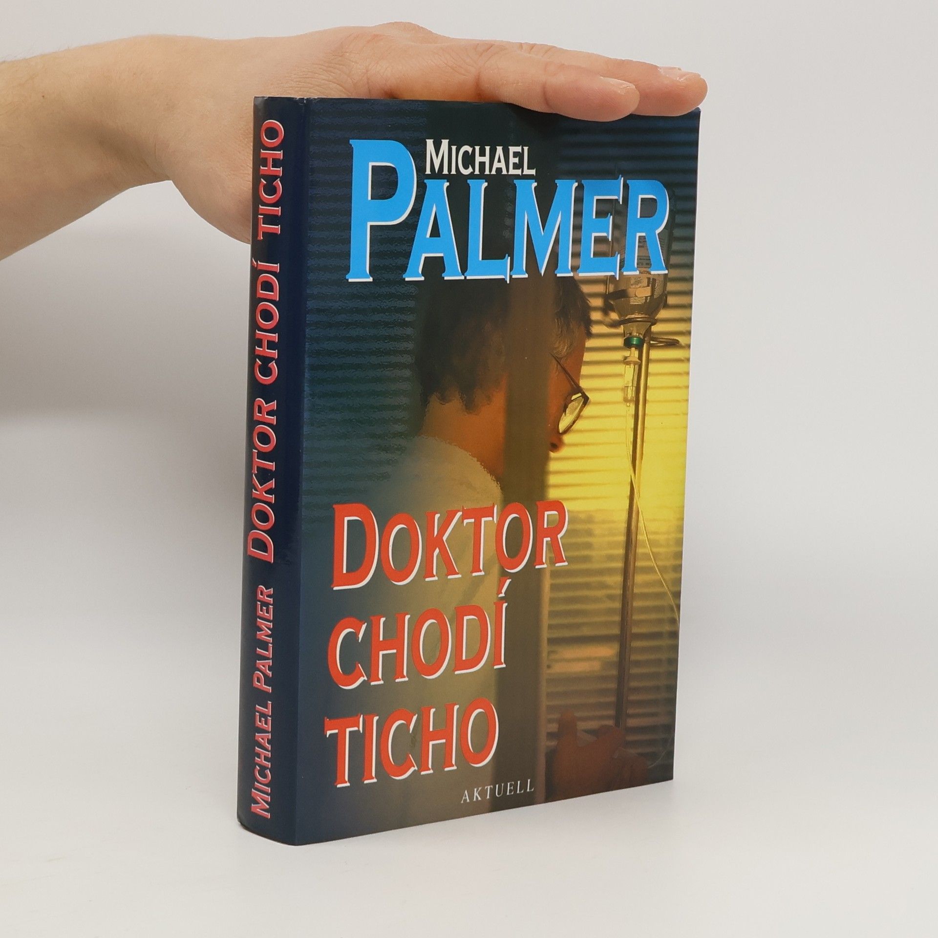 Michael Palmer Doktor chodí ticho