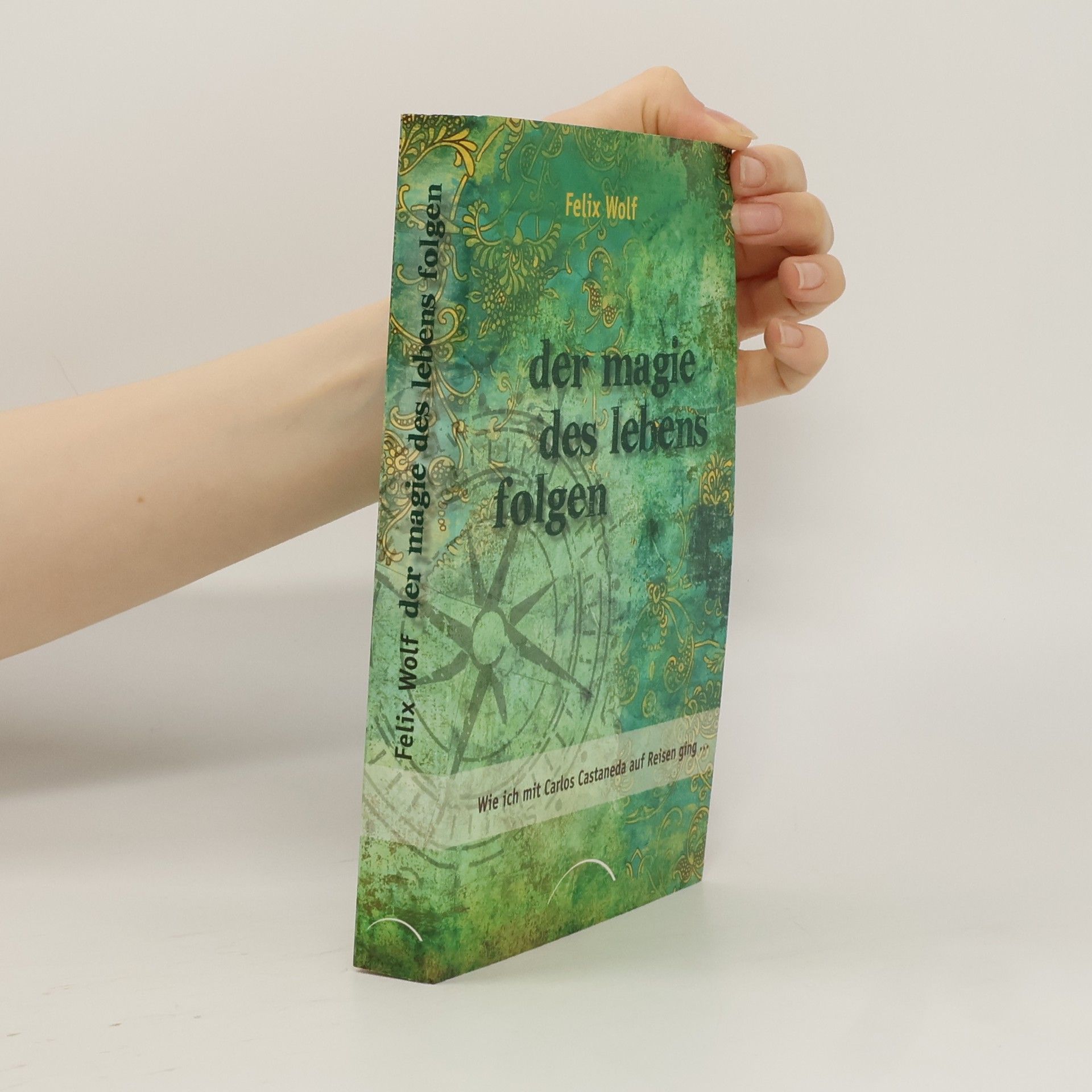 Der Magie des Lebens folgen