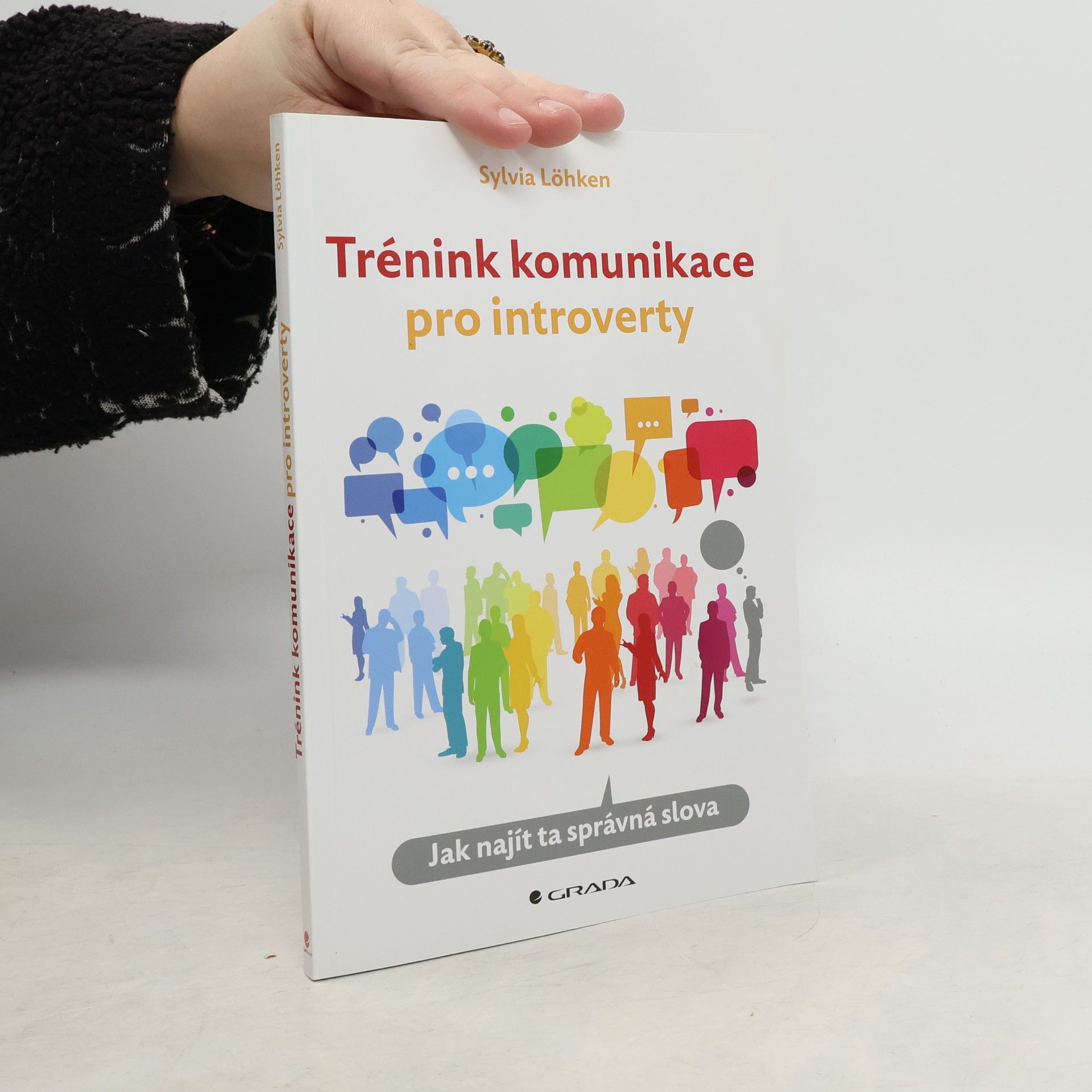 Trénink komunikace pro introverty : jak najít ta správná slova