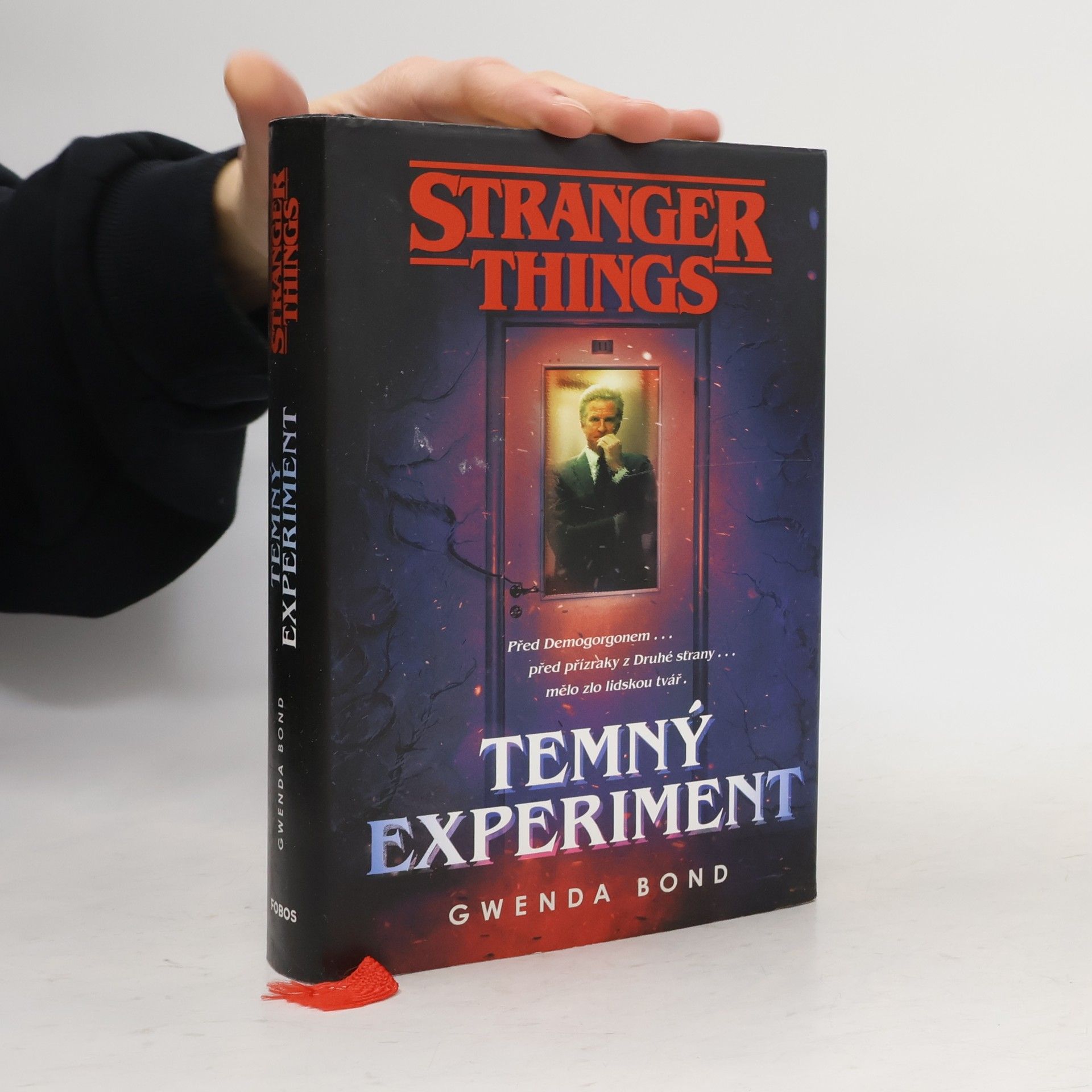 Gwenda Bond Stranger Things. Temný experiment
