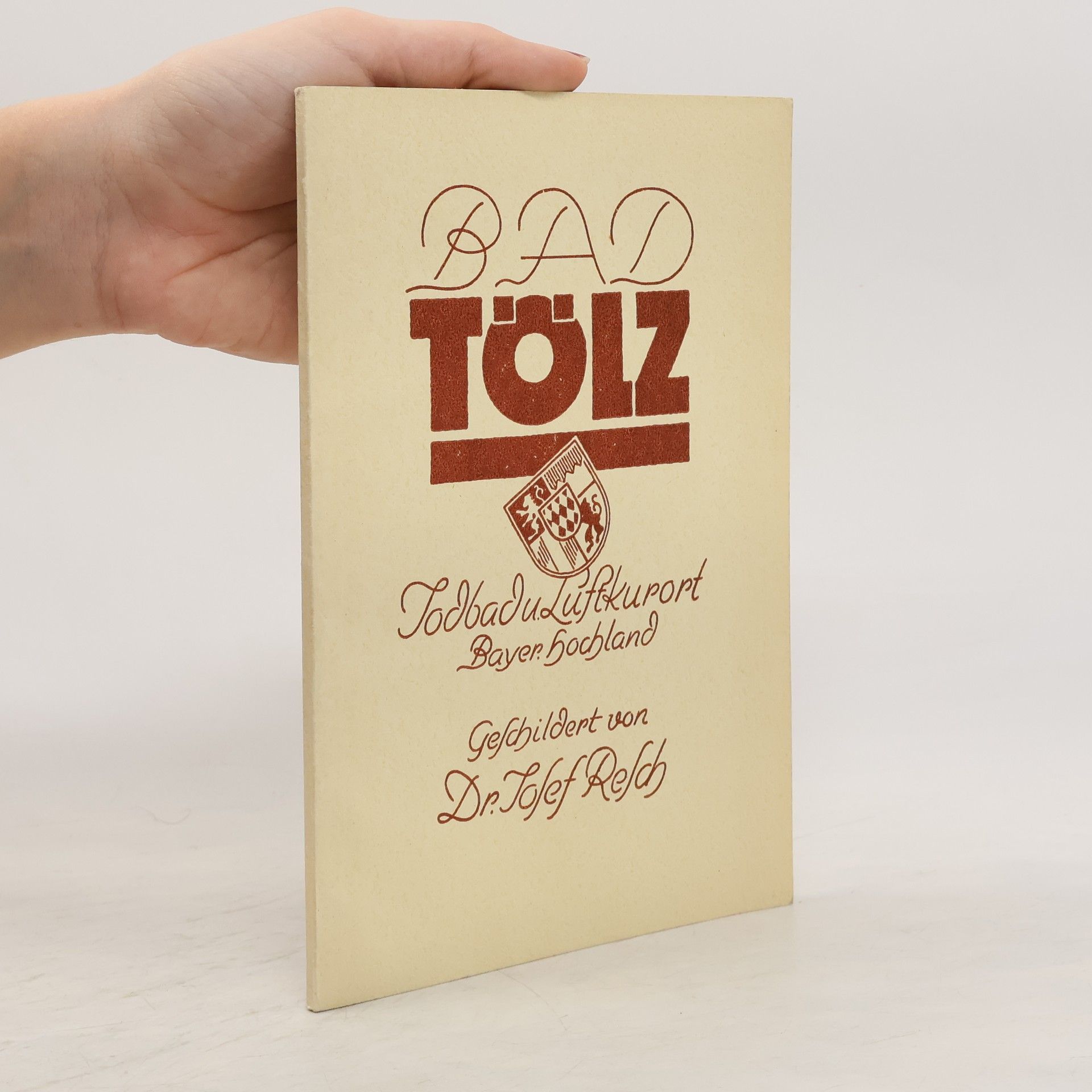 Bad Tölz. Jodbäd und Luftkurort