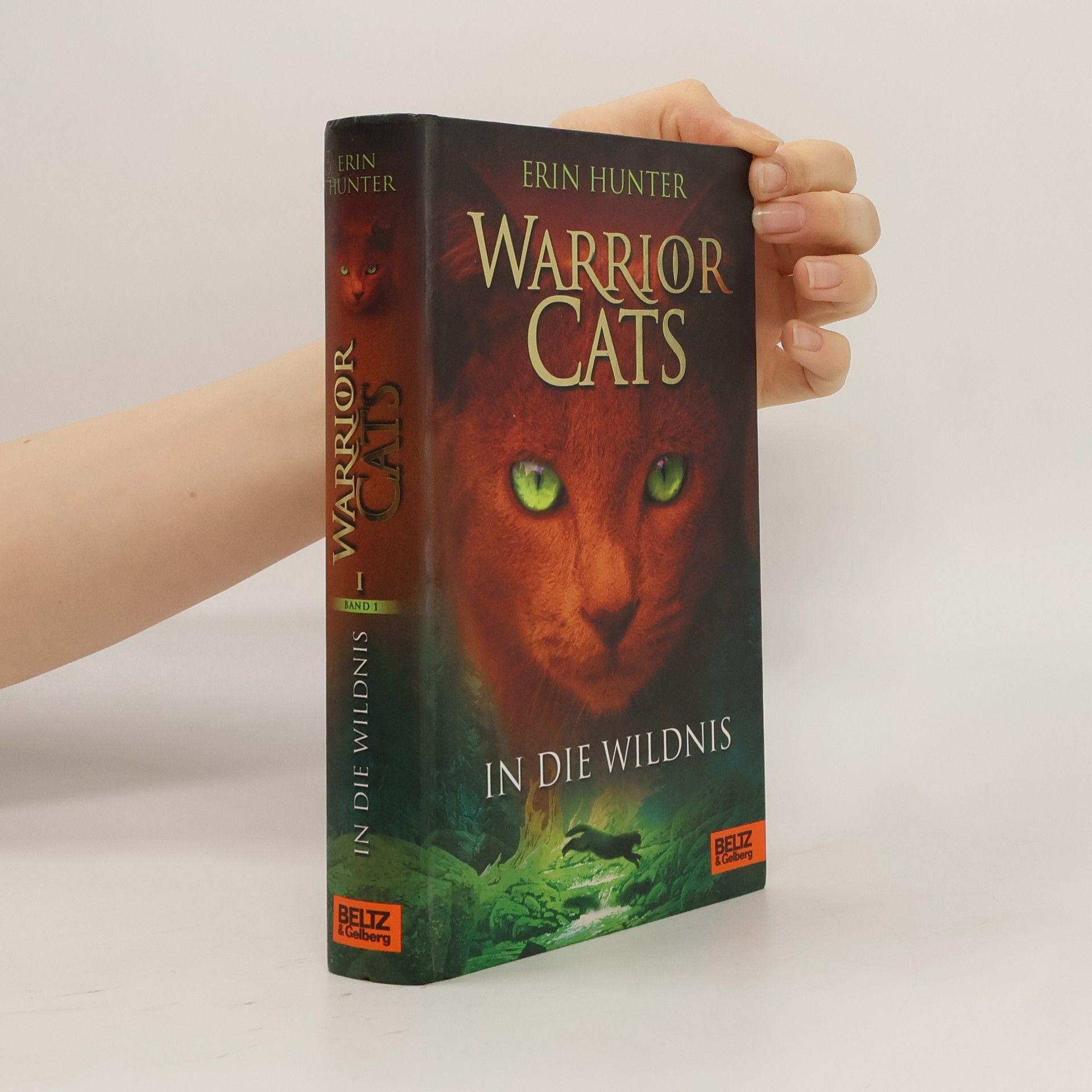 Erin Hunter Warrior Cats. In die Wildnis