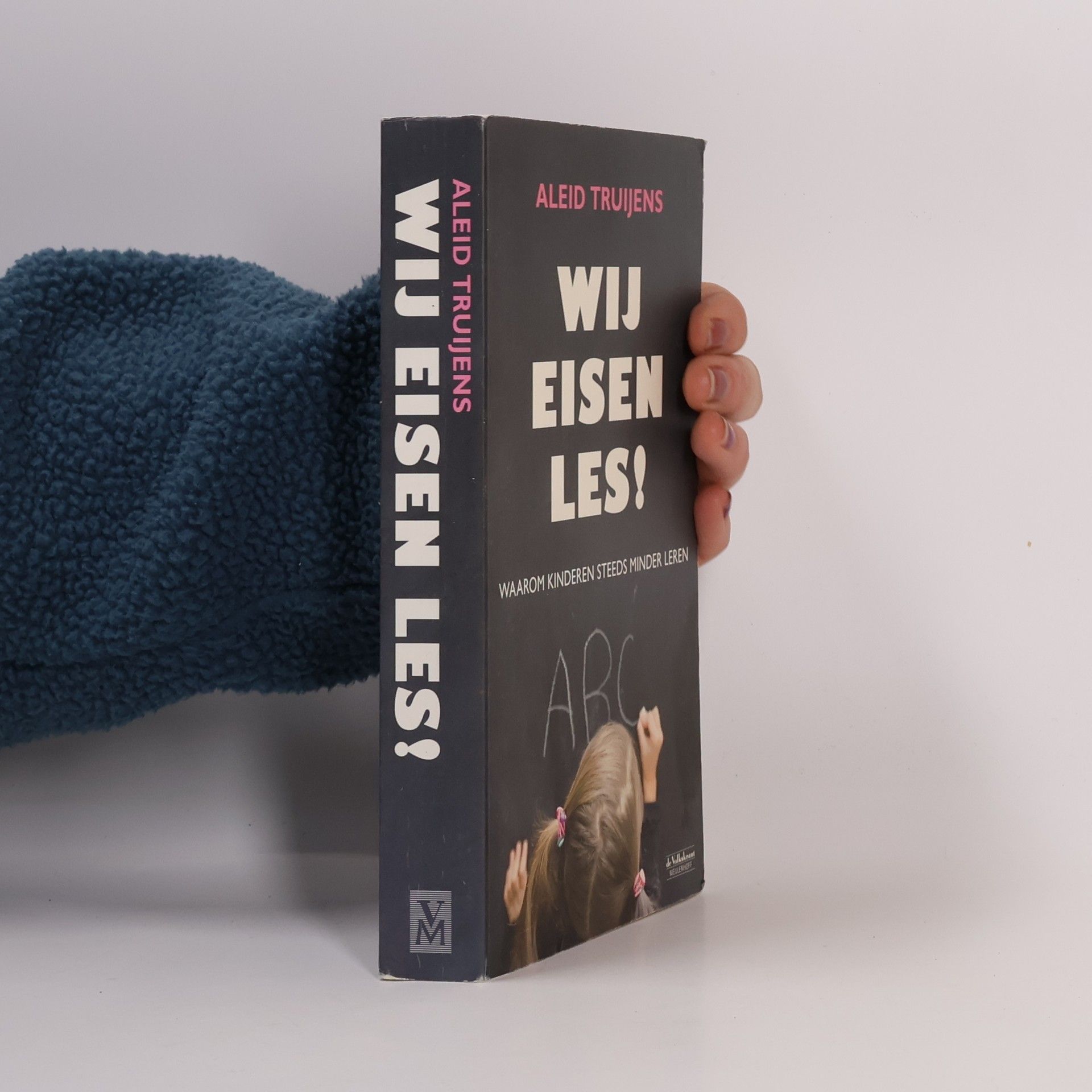 Aleid Truijens Wij eisen les!