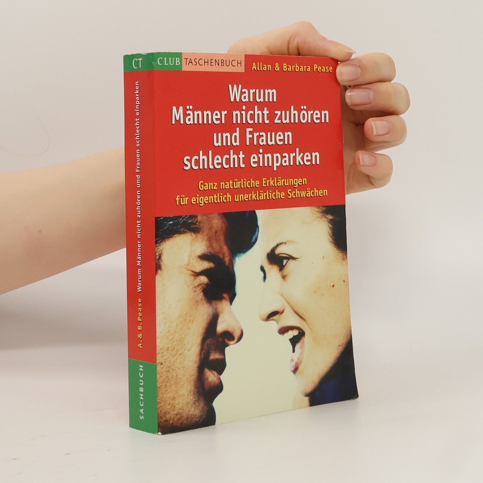 Allan Pease Warum Männer nicht zuhören und Frauen schlecht einparken