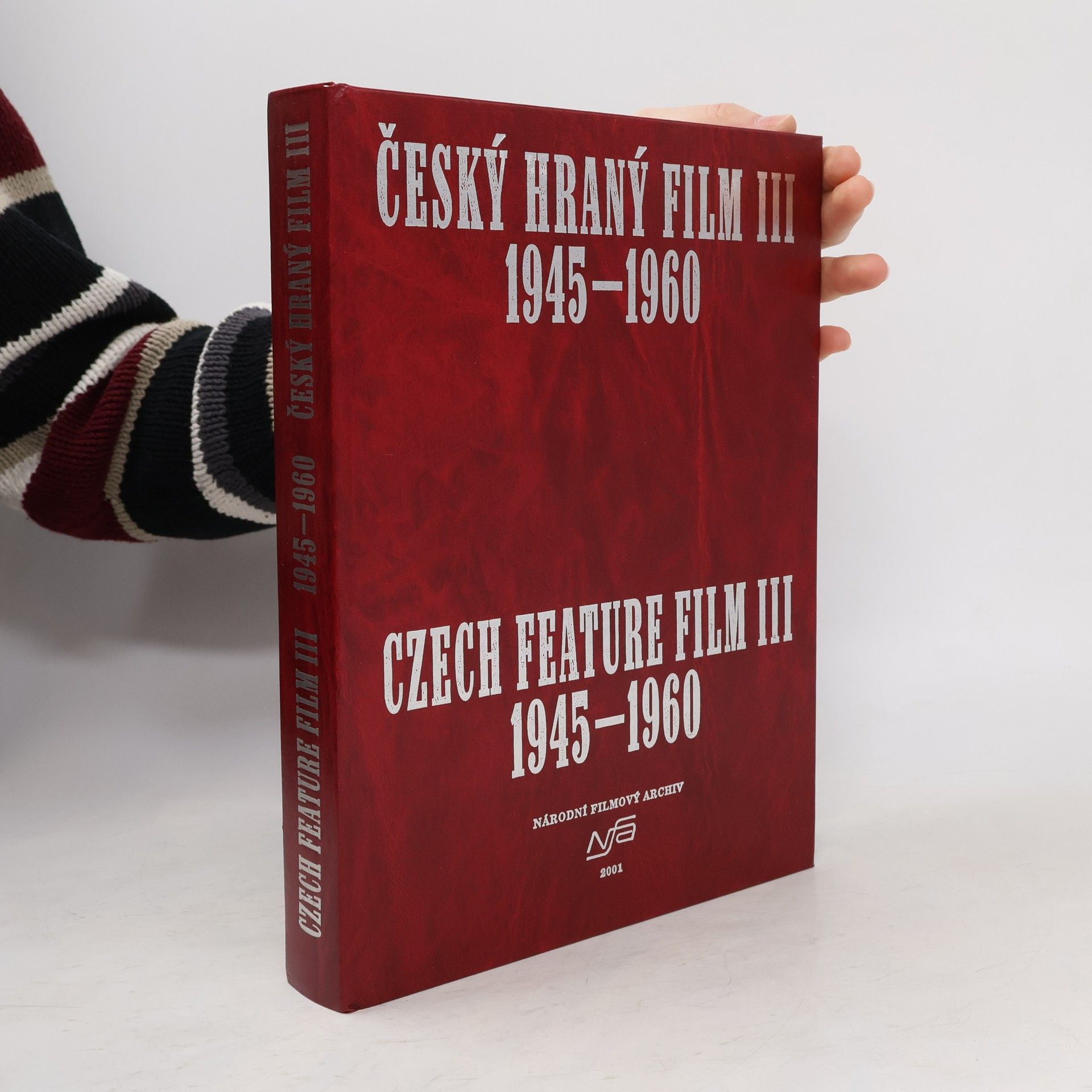 Vladimír Opěla Český hraný film / Czech feature film. III, 1945-1960