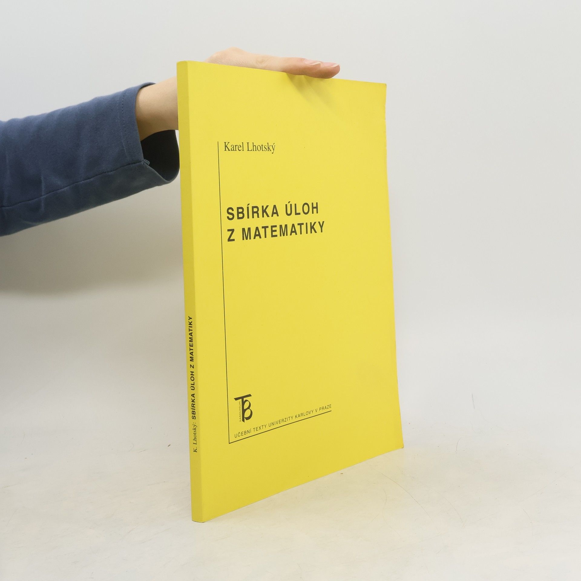 Karel Lhotský Sbírka úloh z matematiky
