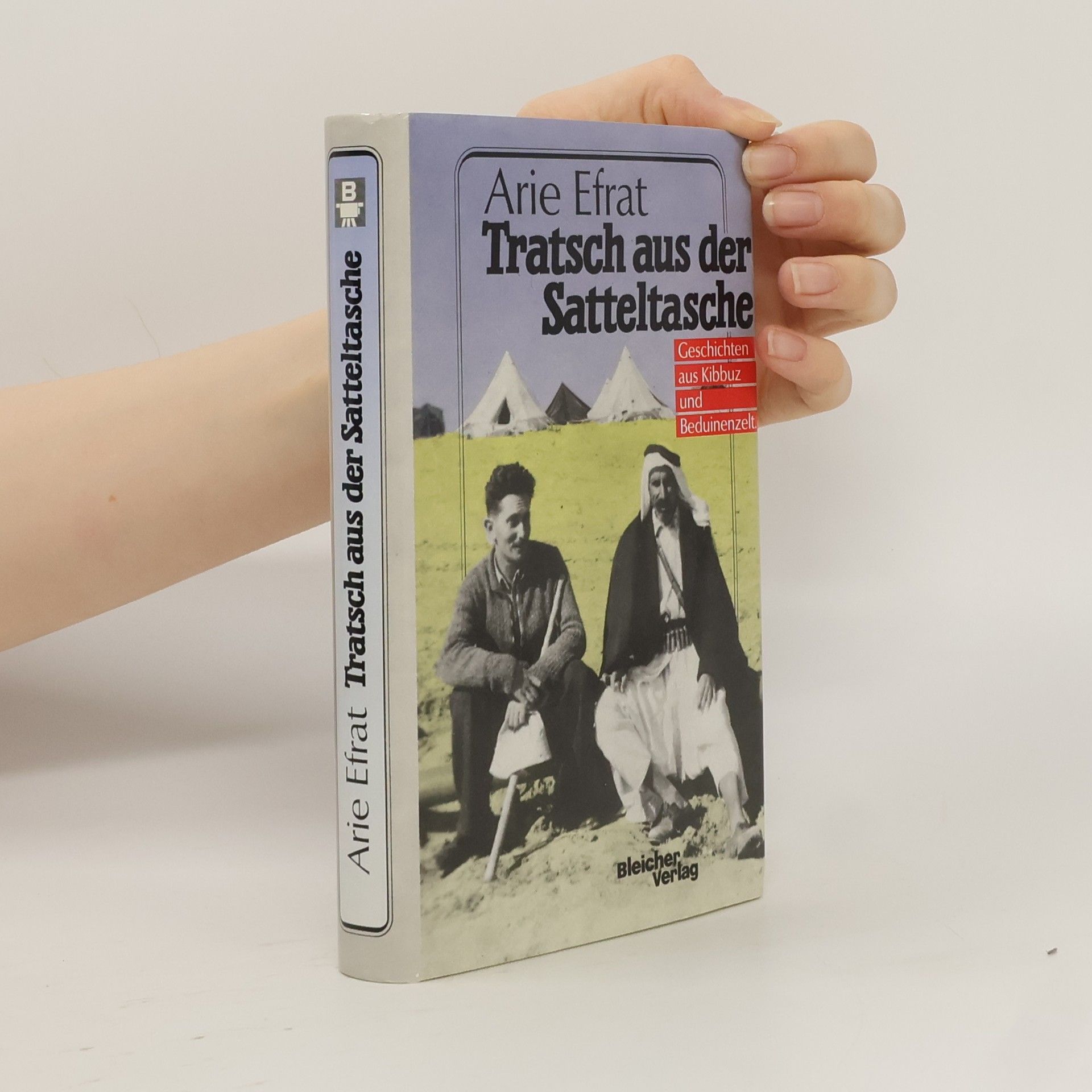 Aryeh Efrat Tratsch aus der Satteltasche