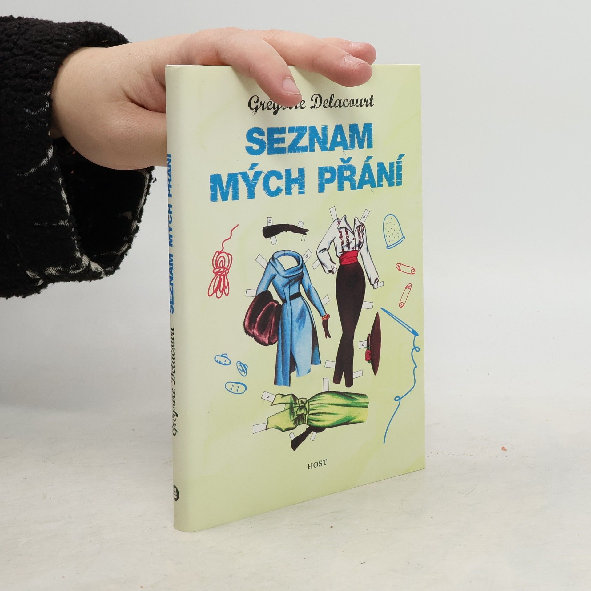 Grégoire Delacourt Seznam mých přání