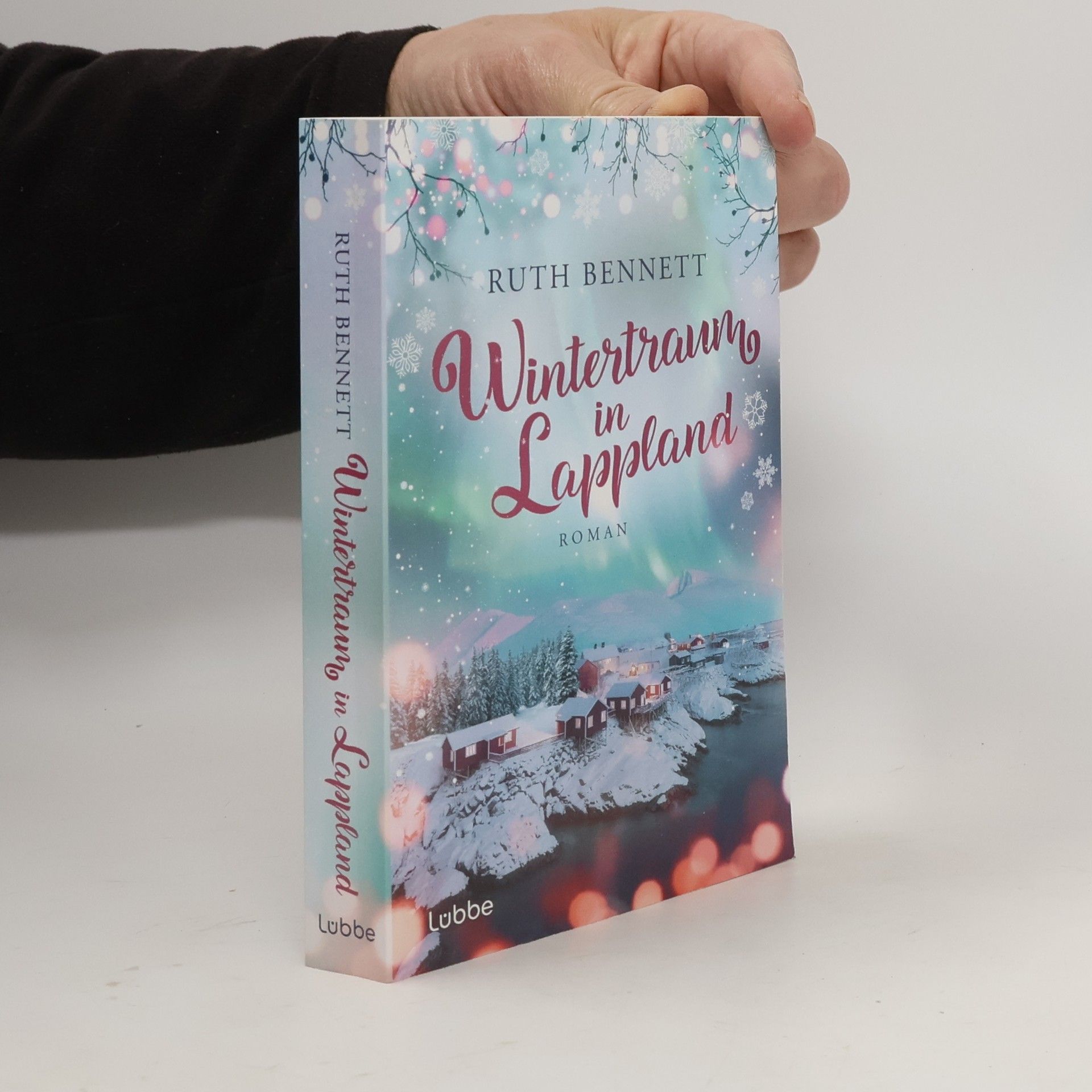 Ruth Bennett Wintertraum in Lappland / Wintertraum Bd.2