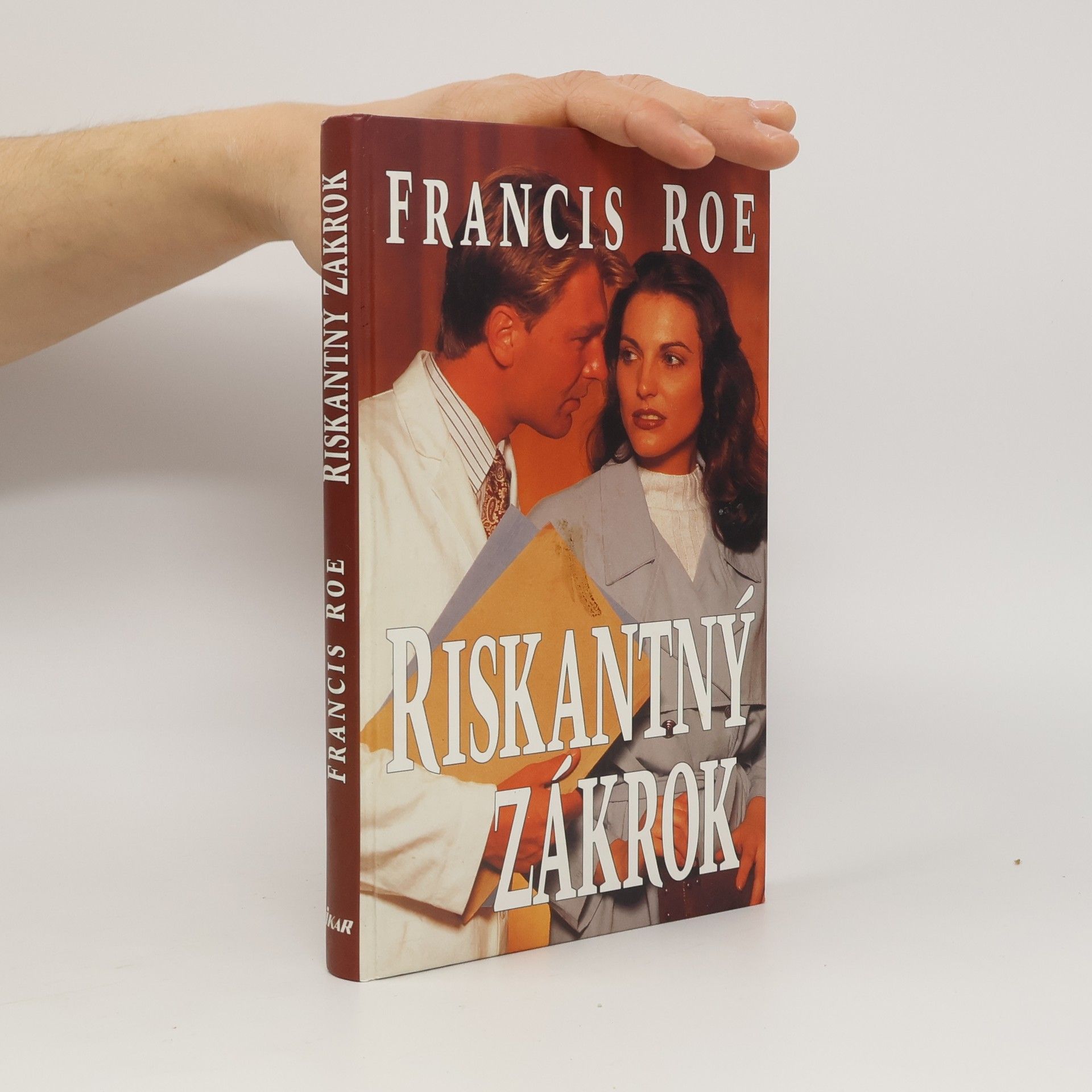 Roe Francis Riskantný zákrok
