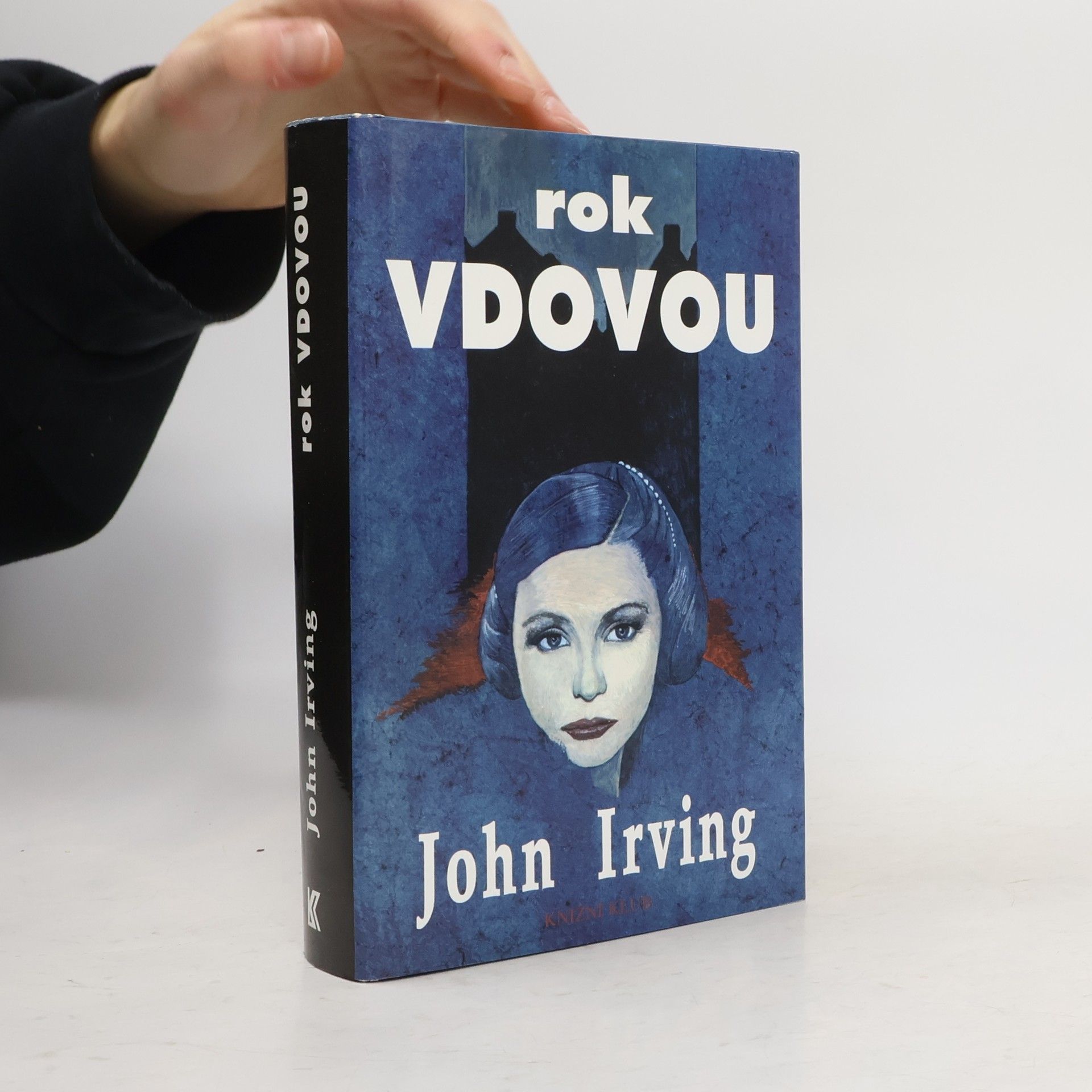 John Irving Rok vdovou