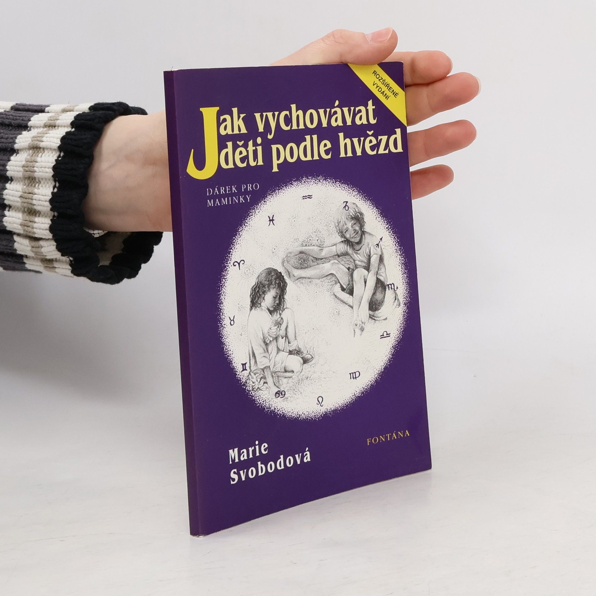 Marie Svobodová Jak vychovávat děti podle hvězd