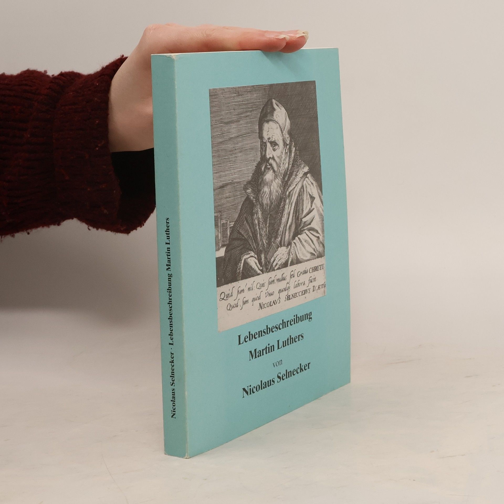 Nicolaus Selnecker Lebensbeschreibung Martin Luthers
