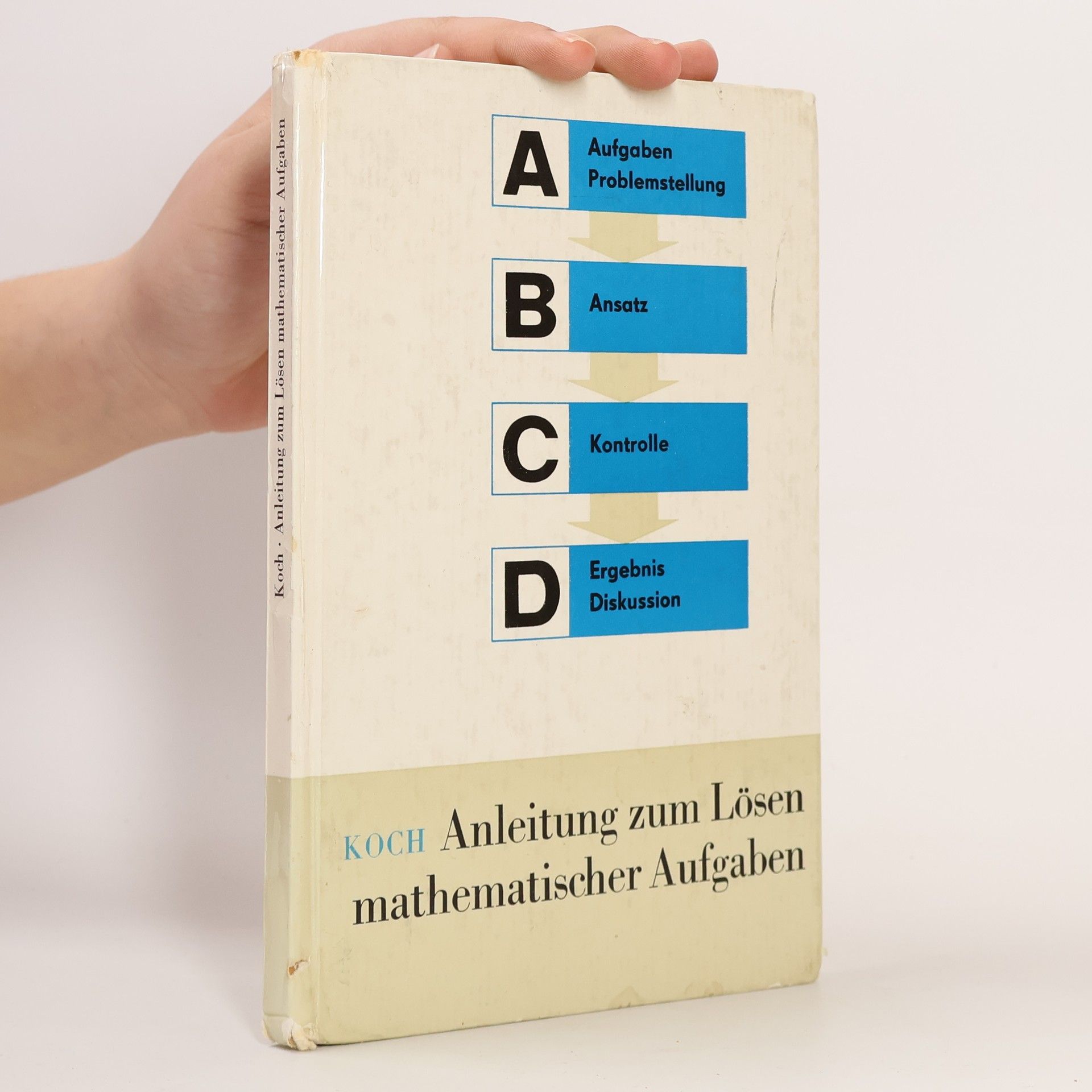 Steffen Koch Anleitung zum Lösen mathematischer Aufgaben