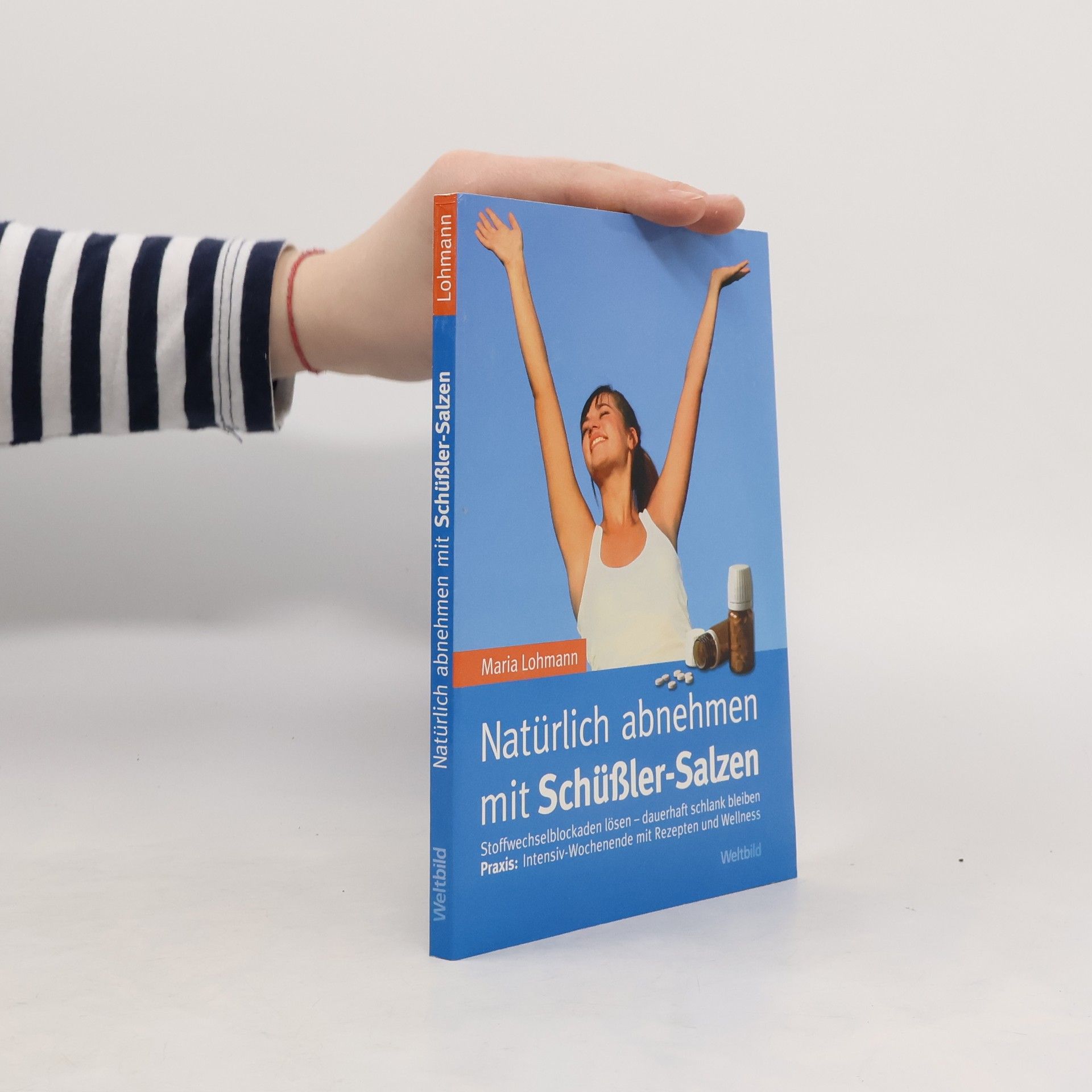 Maria Lohmann Natürlich abnehmen mit Schüßler-Salzen