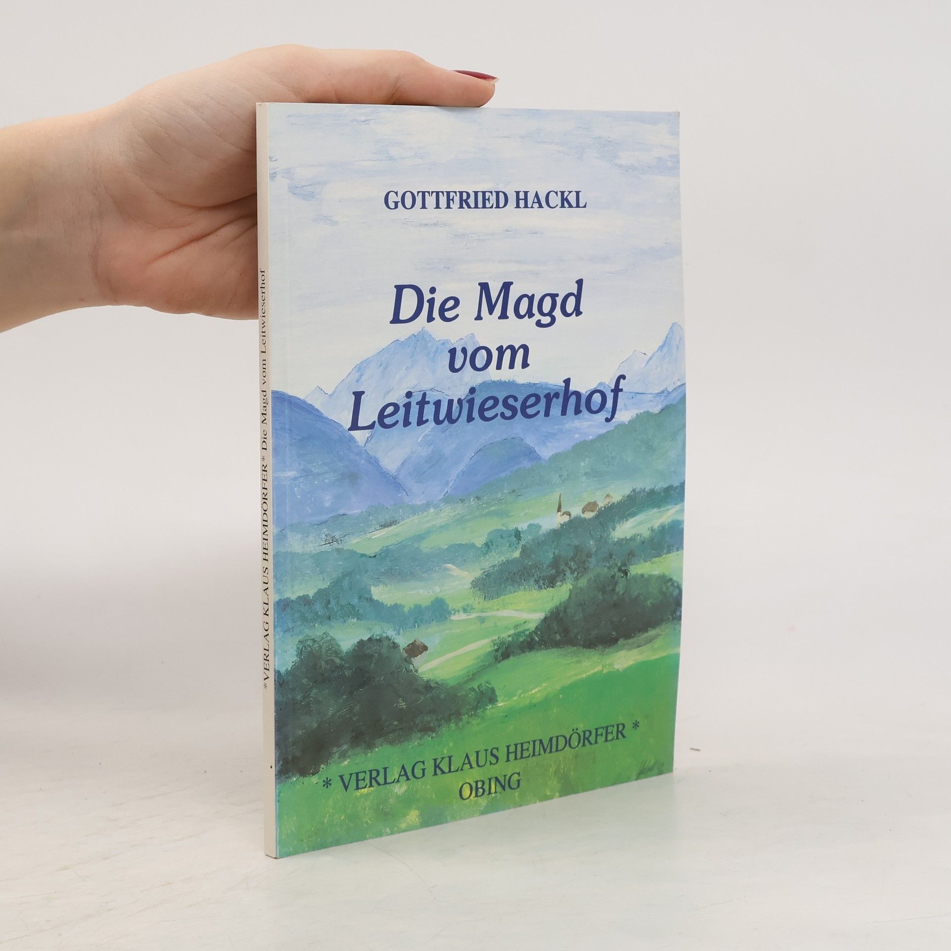 Die Magd vom Leitwieserhof