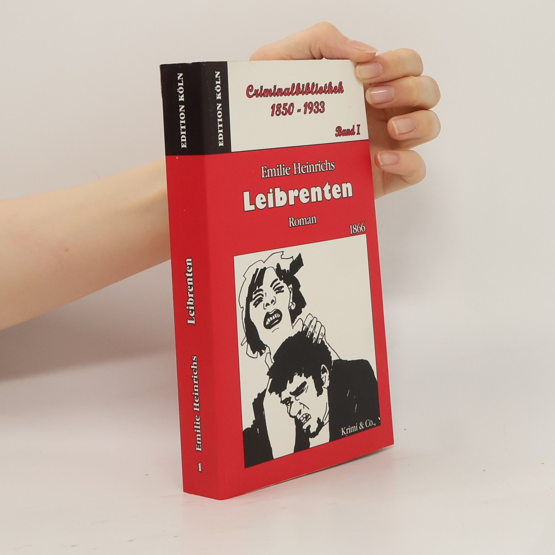 Emilie Heinrichs Leibrenten