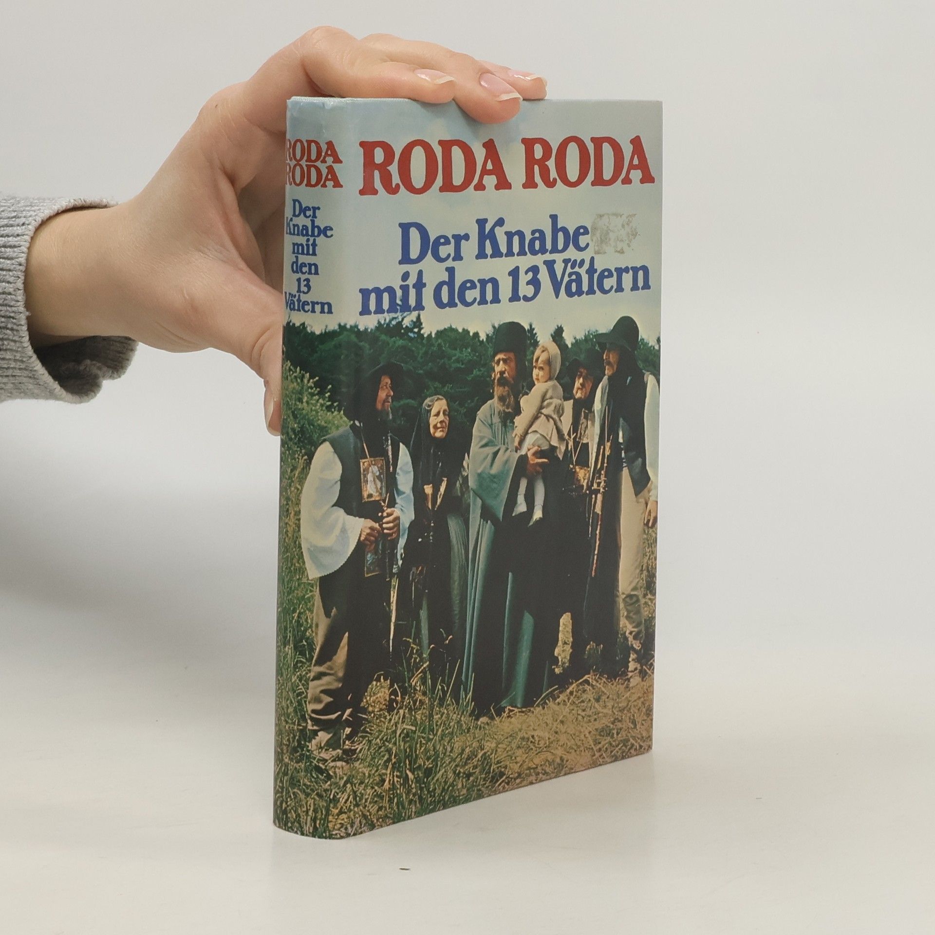 Alexander Roda Roda Der Knabe mit den 13 Vätern