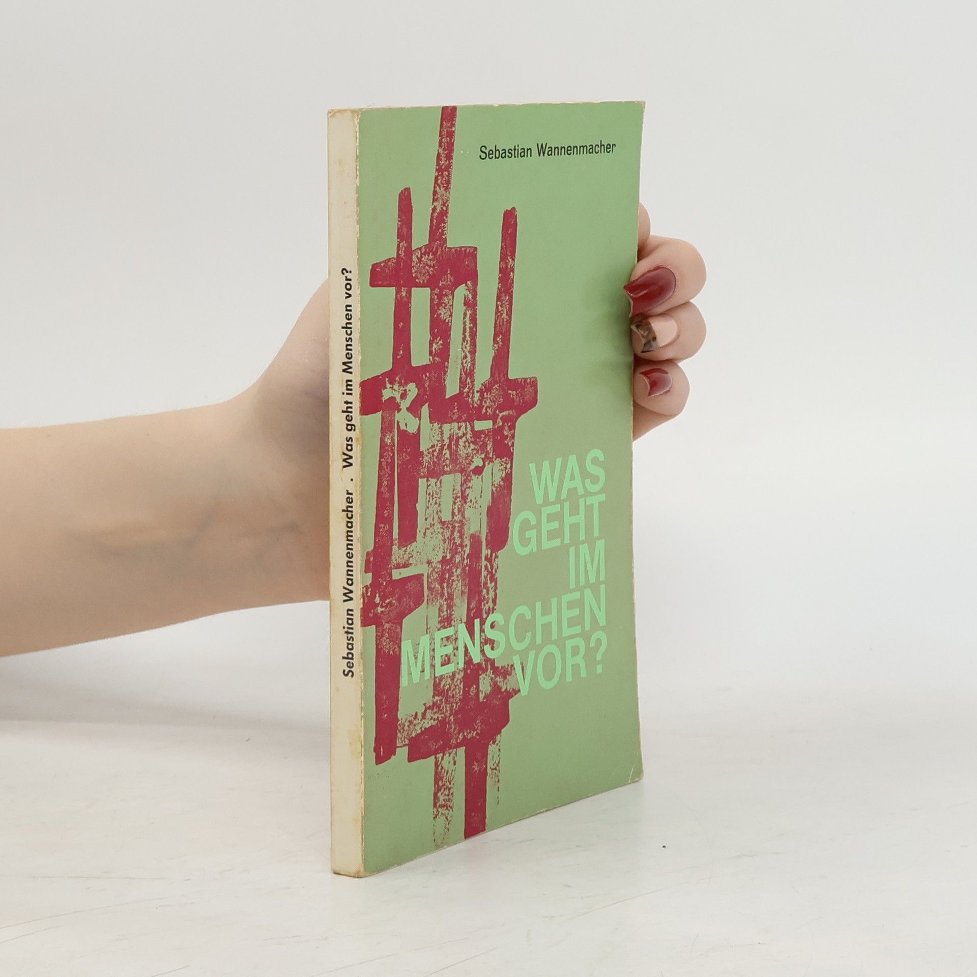 Was geht im Menschen vor?