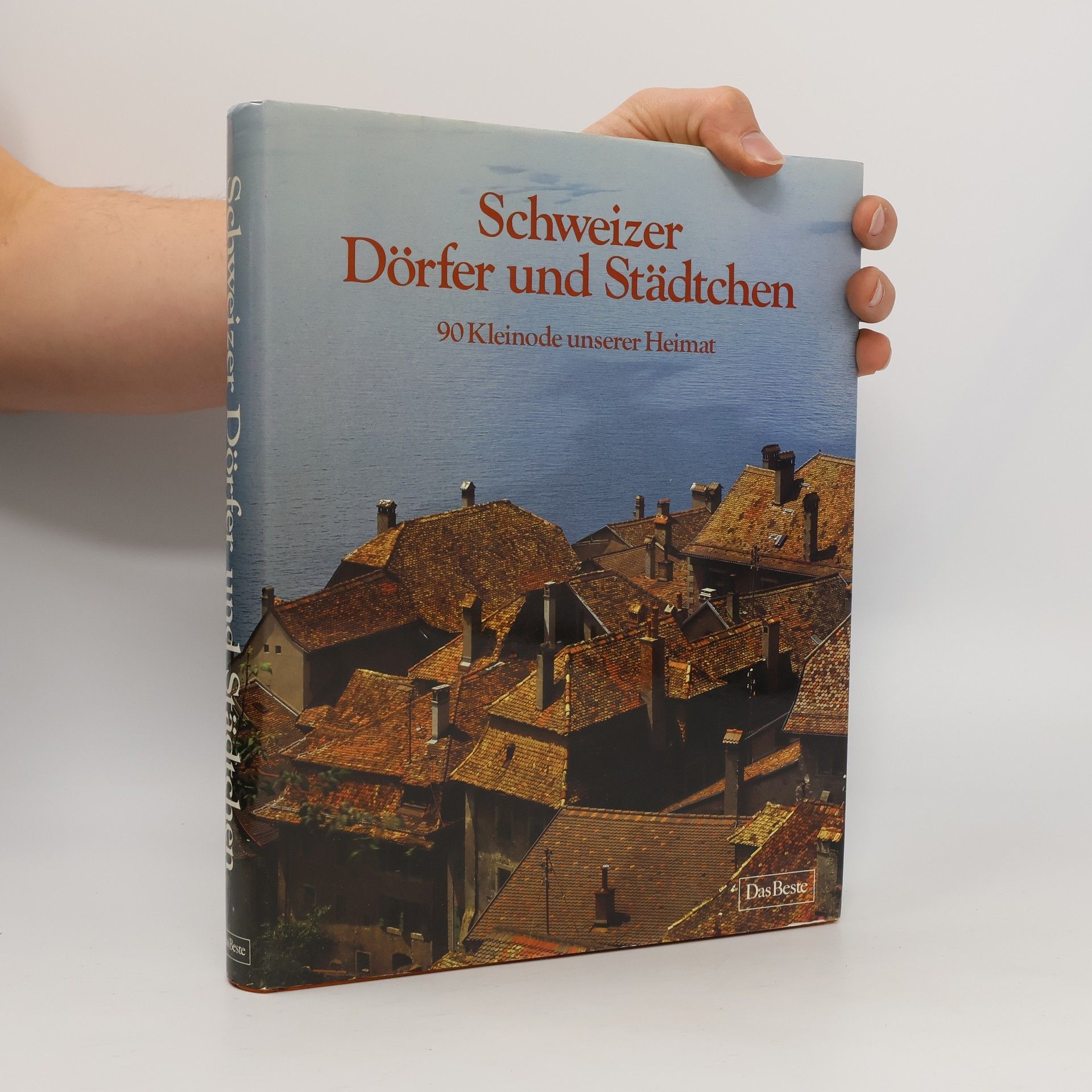 Christian H. Köpfer Schweizer Dörfer und Städtchen