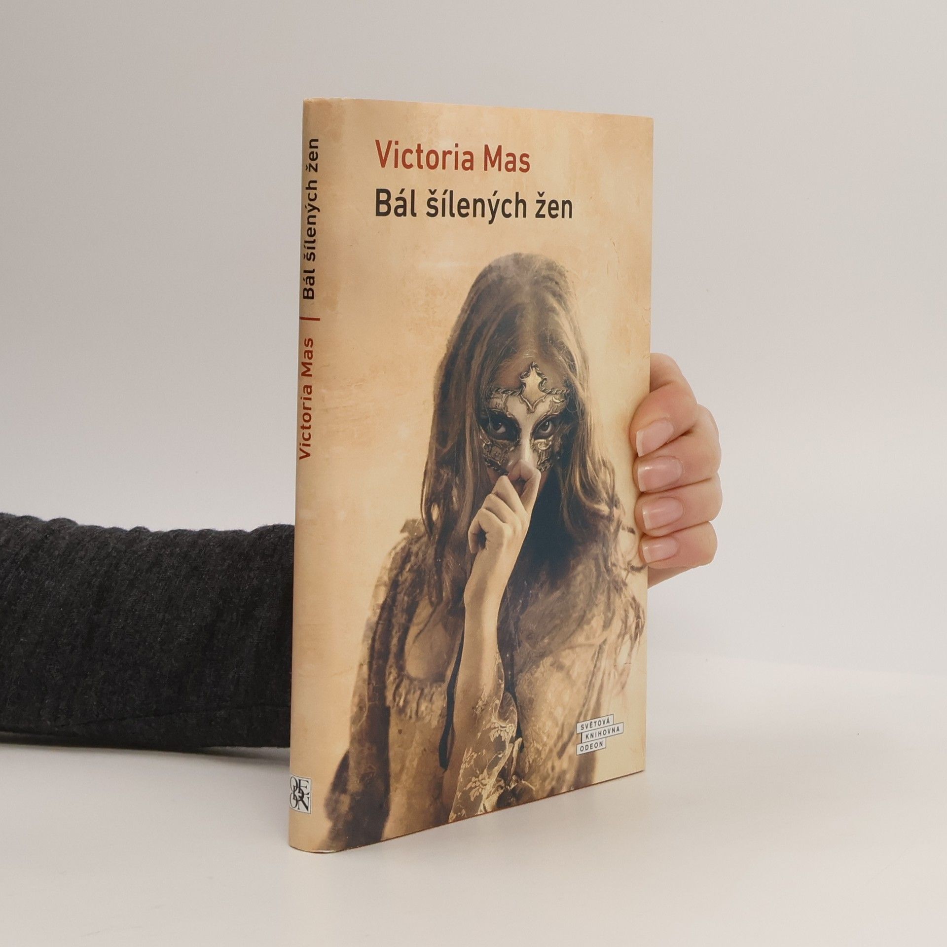 Victoria Mas Bál šílených žen