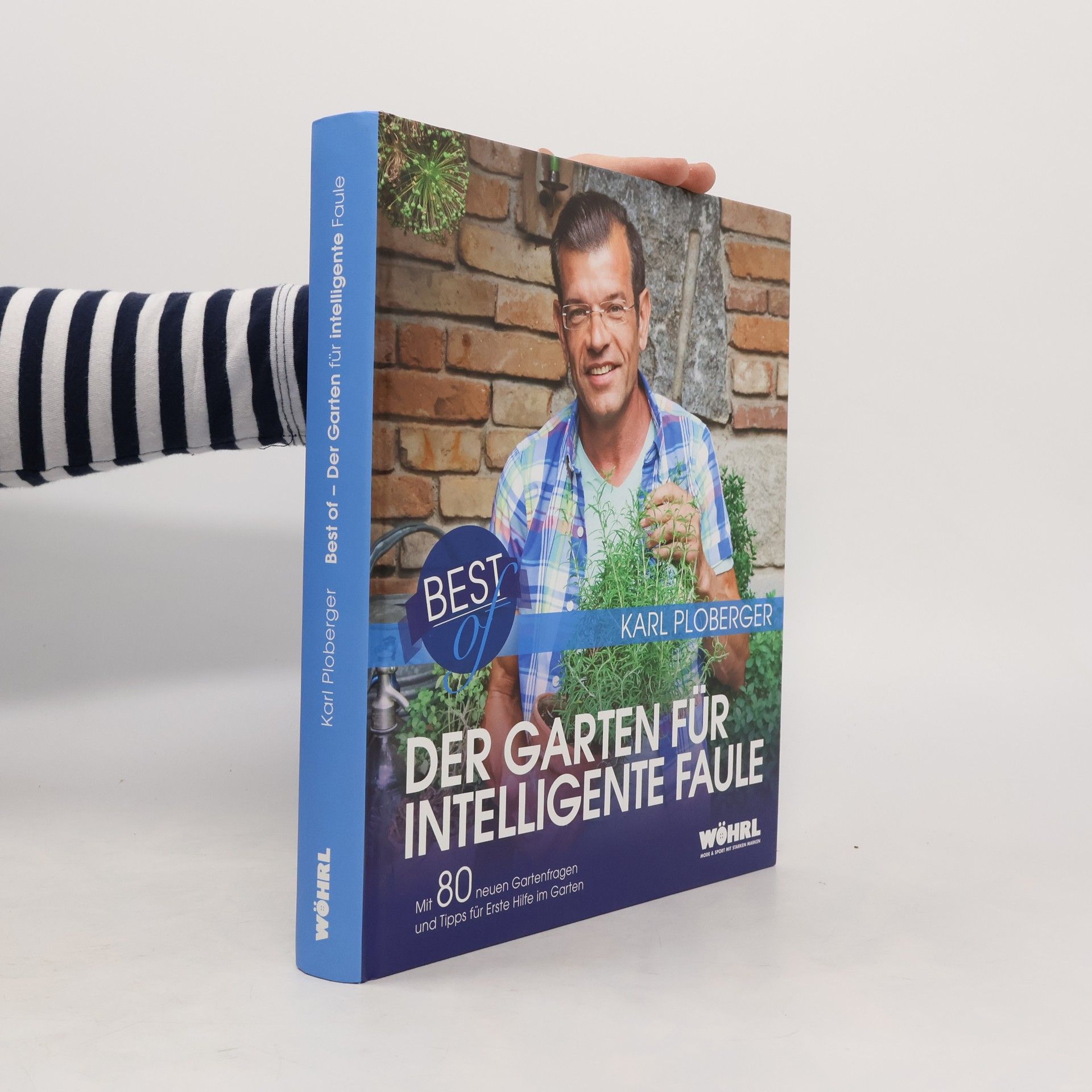 Karl Ploberger Best of Der Garten für intelligente Faule