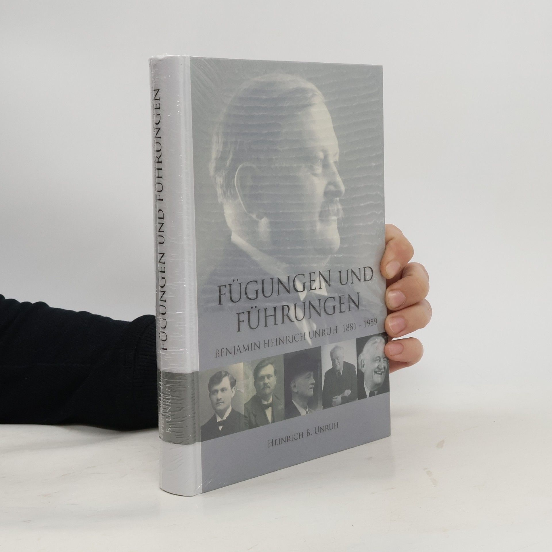 Benjamin Heinrich Unruh Fügungen und Führungen