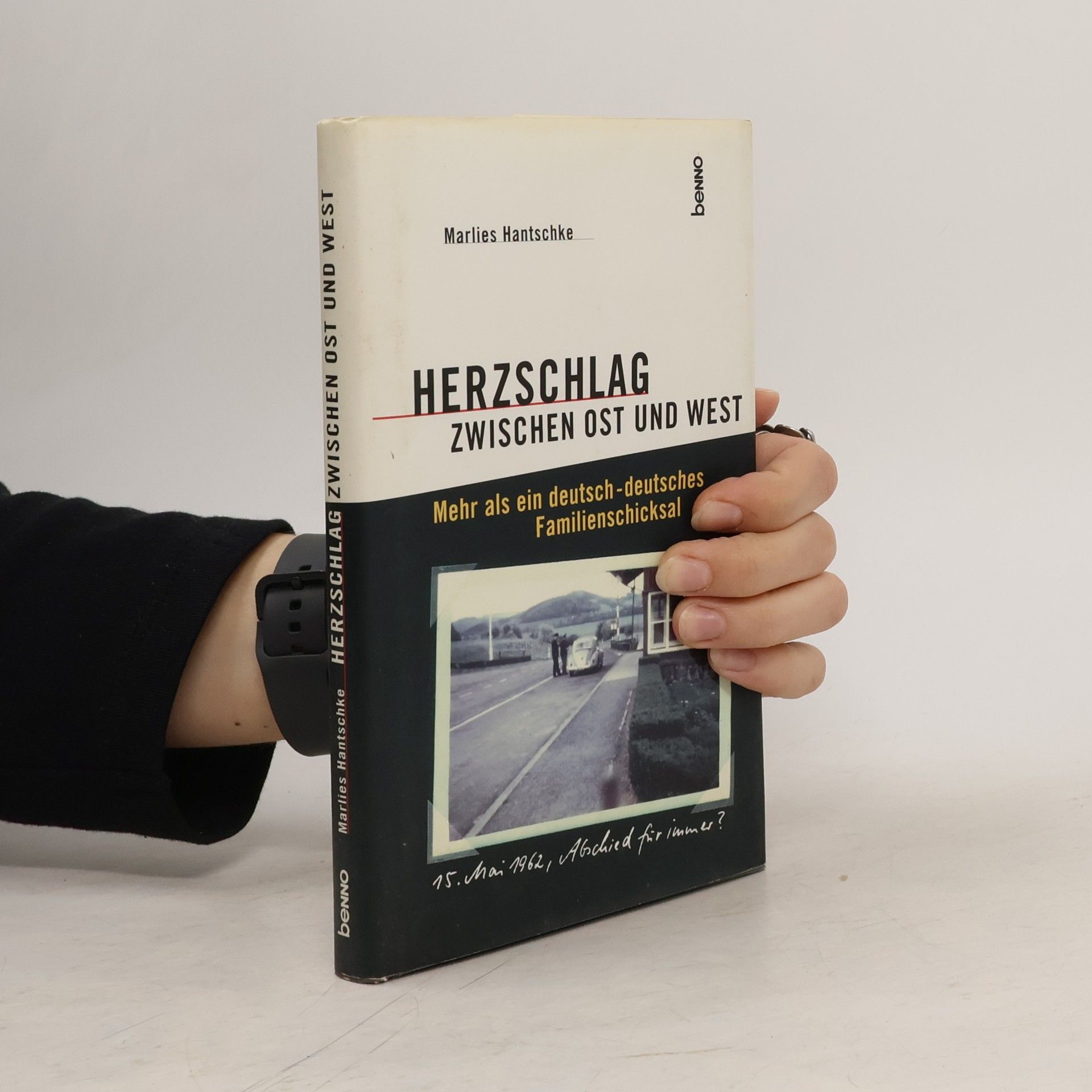 Marlies Hantschke Herzschlag zwischen Ost und West