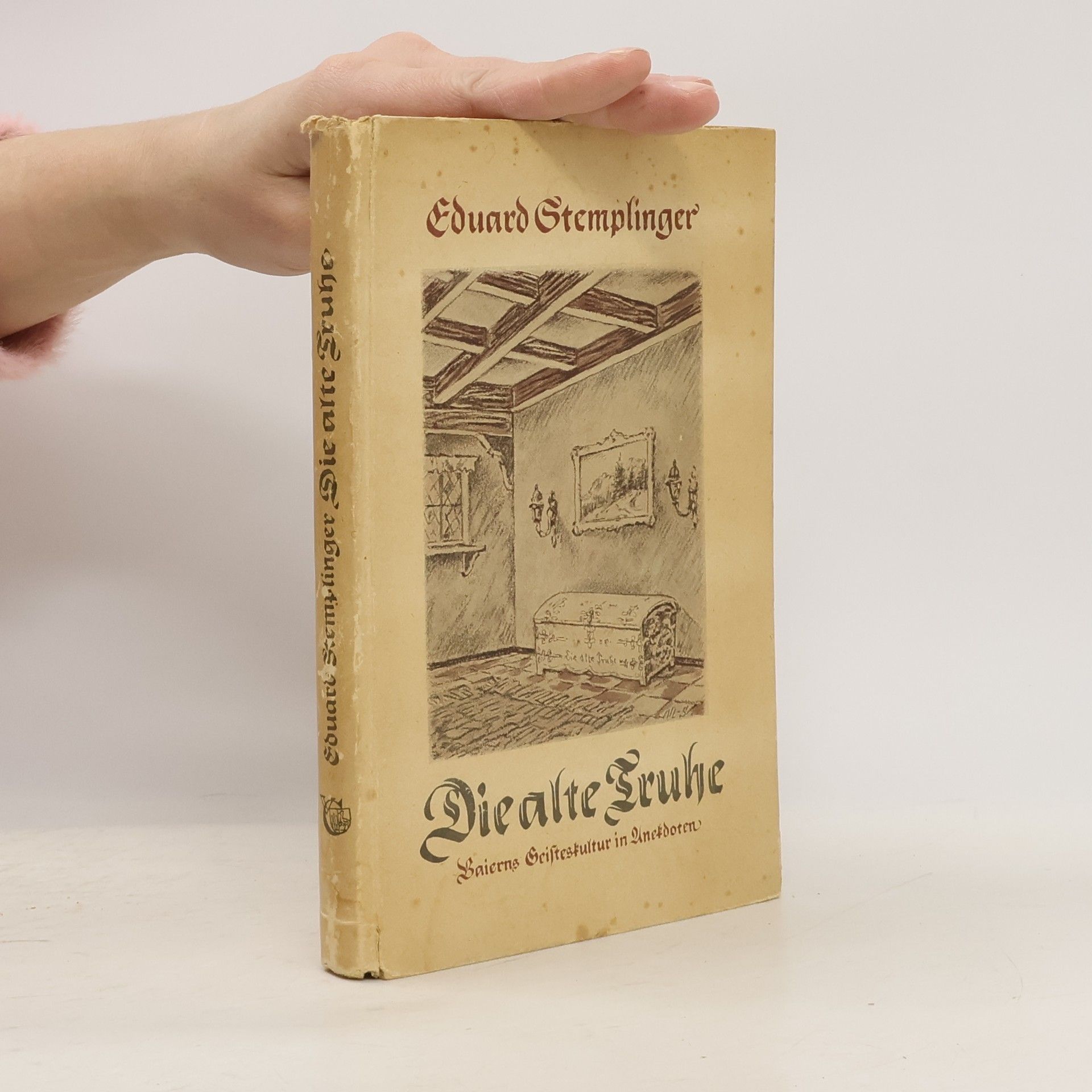 Eduard Stemplinger Die alte Truhe