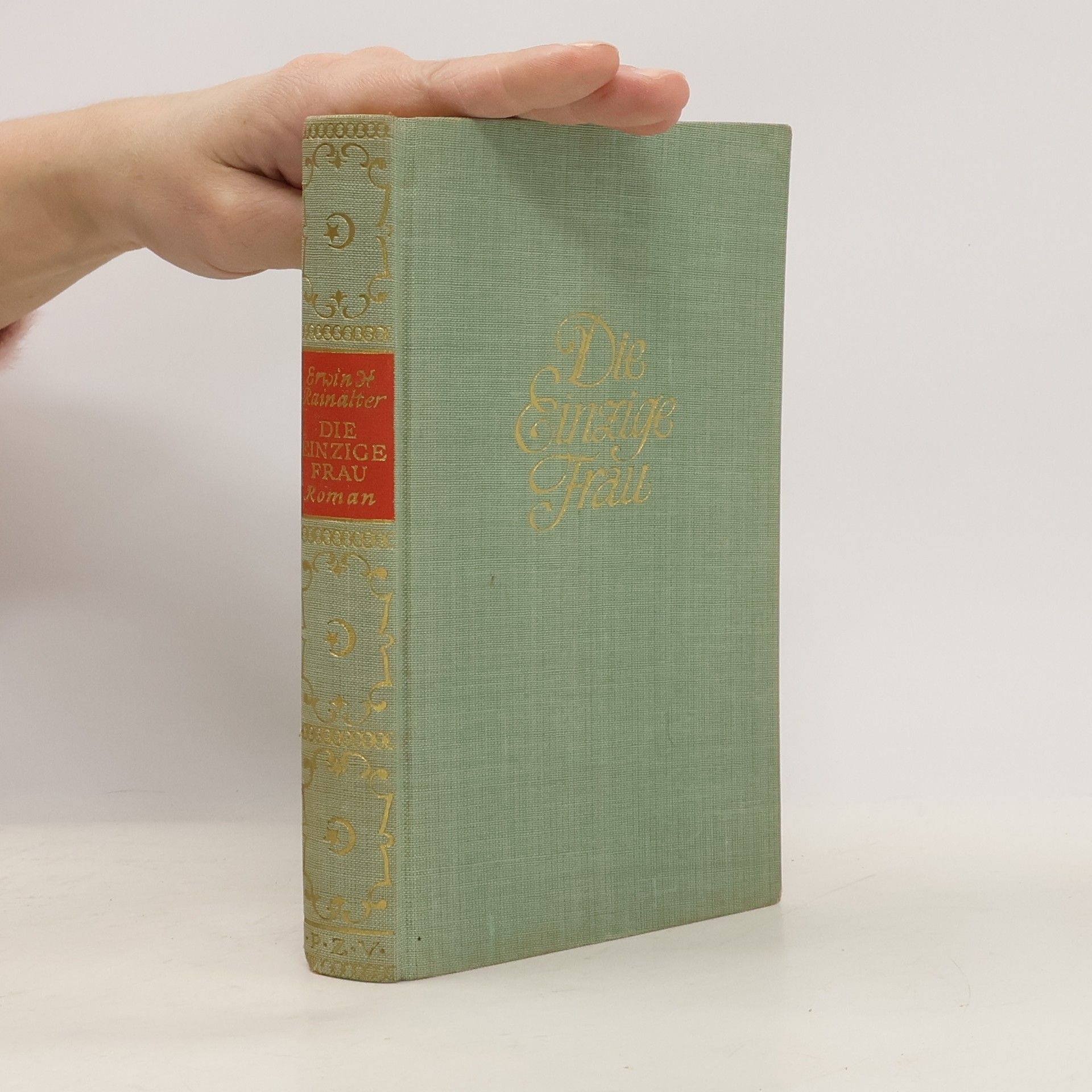 Erwin Herbert Rainalter Die einzige Frau