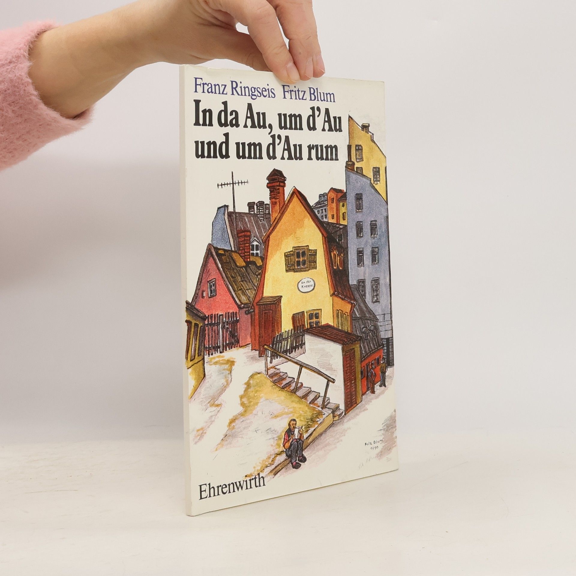 In da Au, um d'Au und um d'Au rum