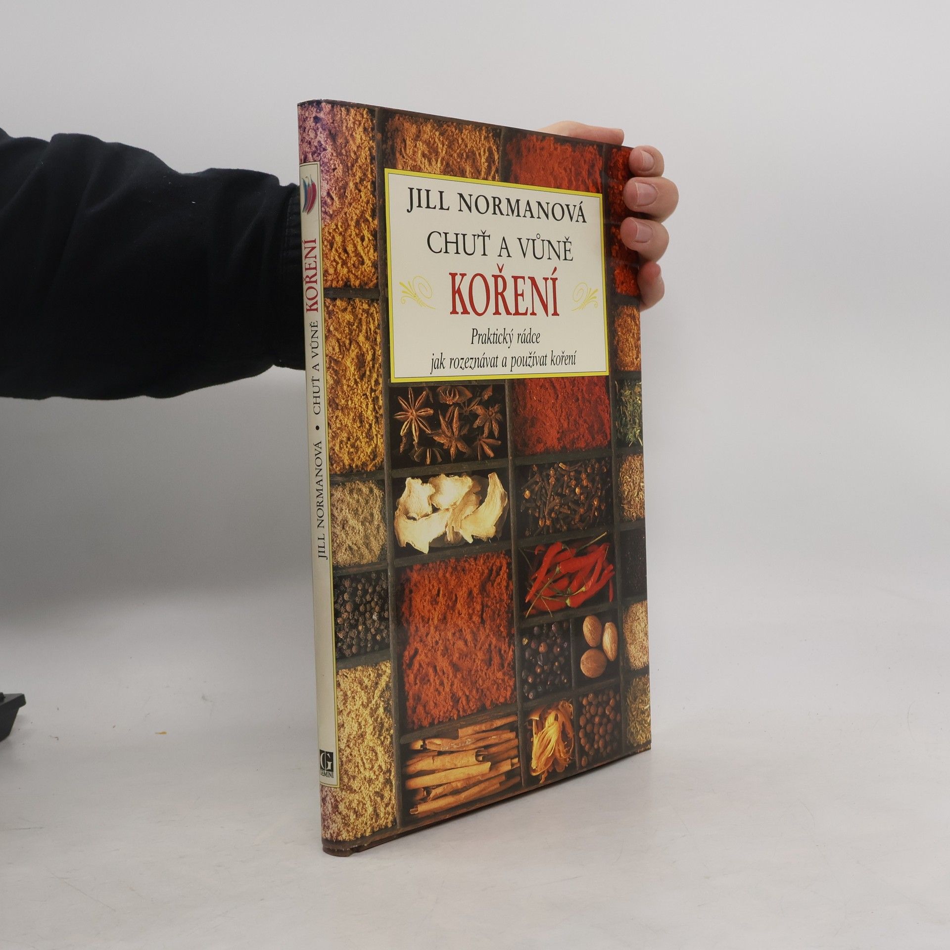 Jill Norman Chuť a vůně koření