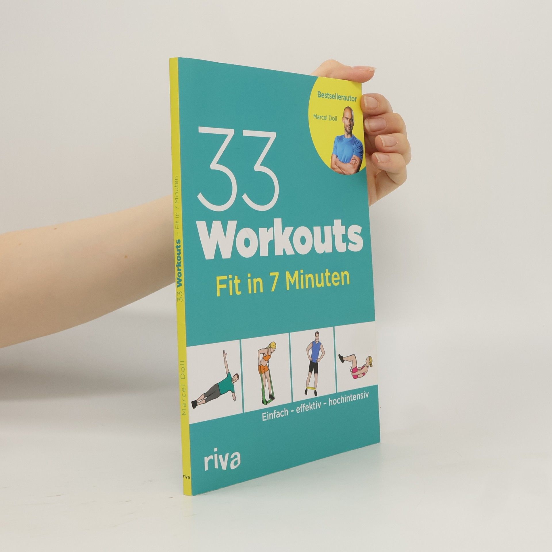 Autorenkollektiv 33 Workouts. Fit in 7 Minuten