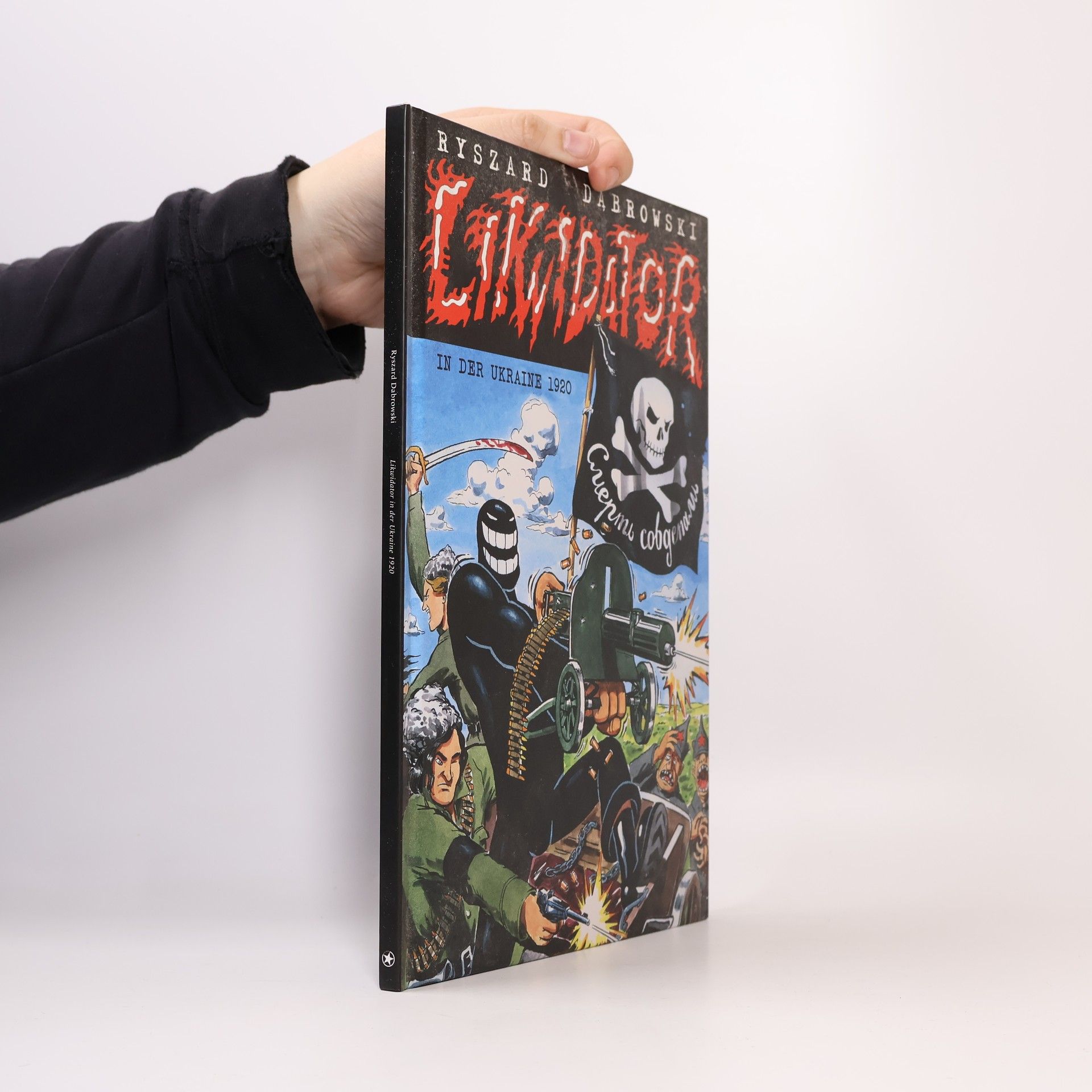 Ryszard Dąbrowski Likwidator in der Ukraine 1920