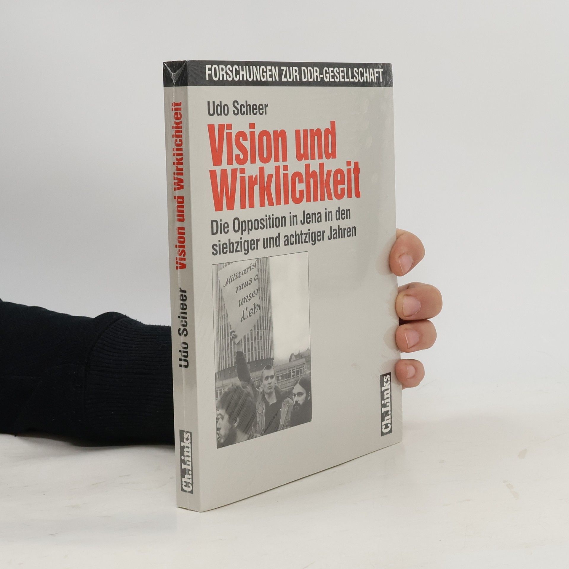 Udo Scheer Forschungen zur DDR-Gesellschaft: Vision und Wirklichkeit