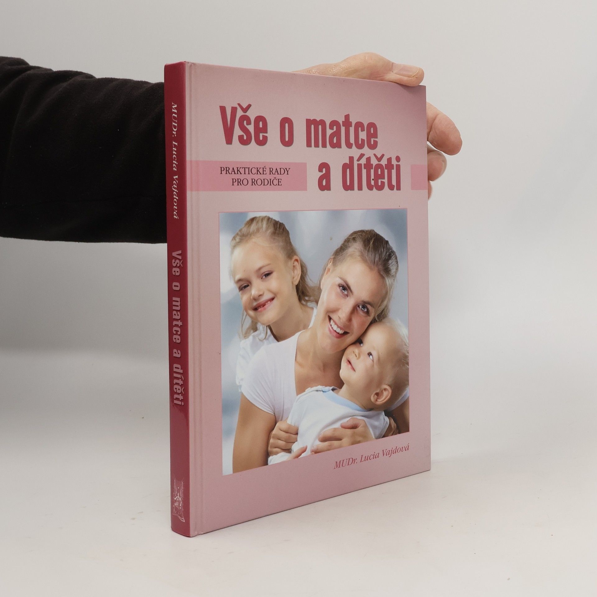 Lucia Vajdová Vše o matce a dítěti