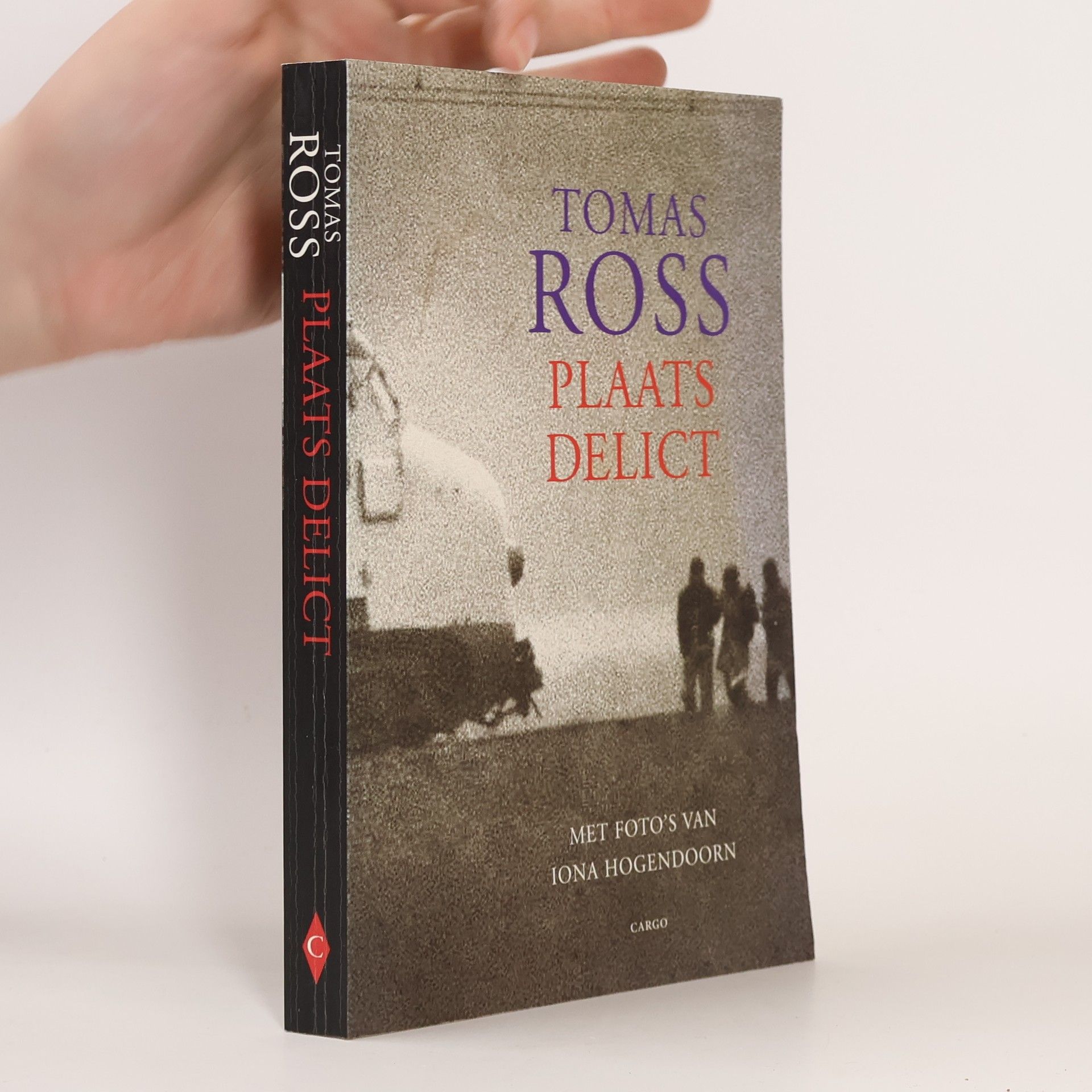 Tomas Ross Plaats delict