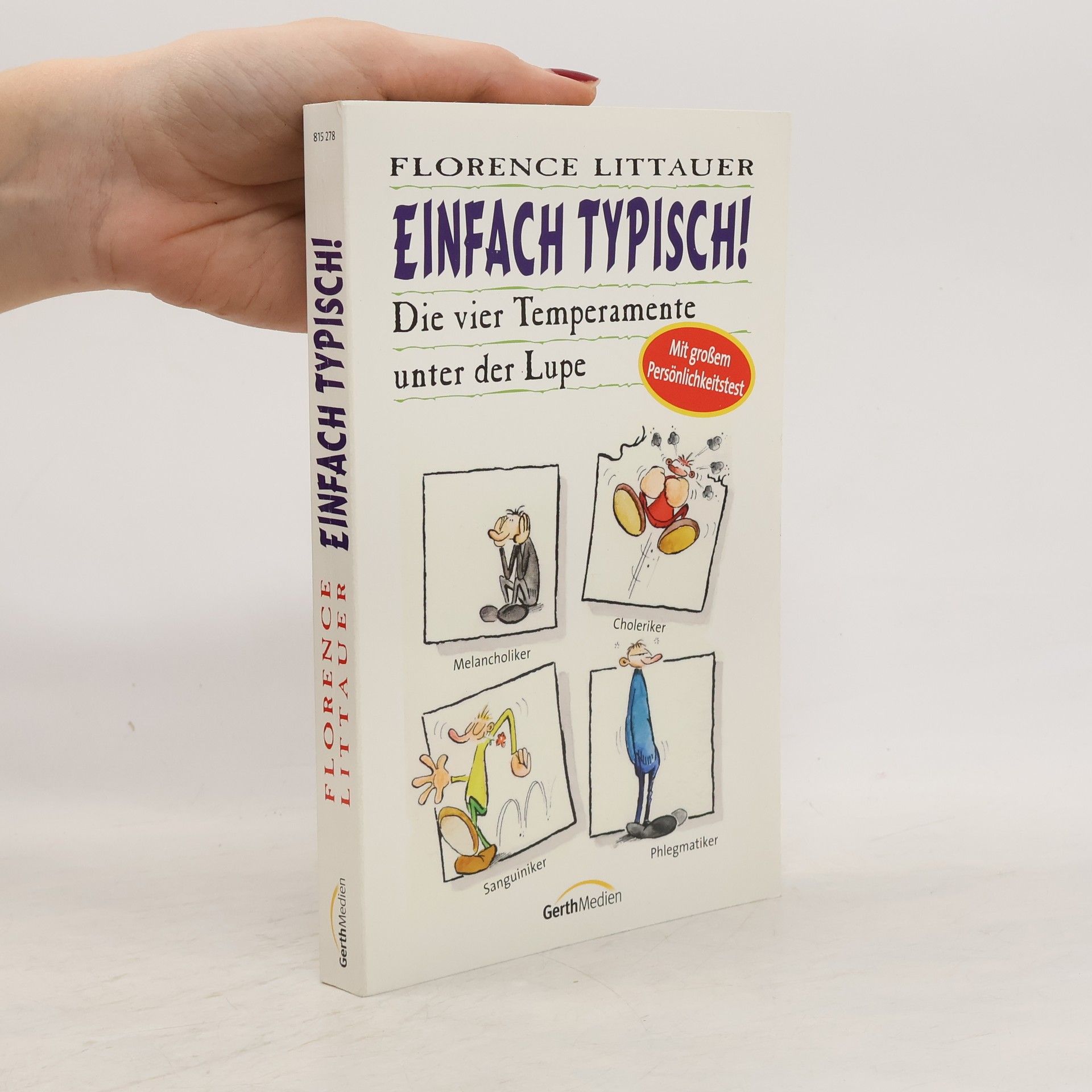 Florence Littauer Einfach typisch!