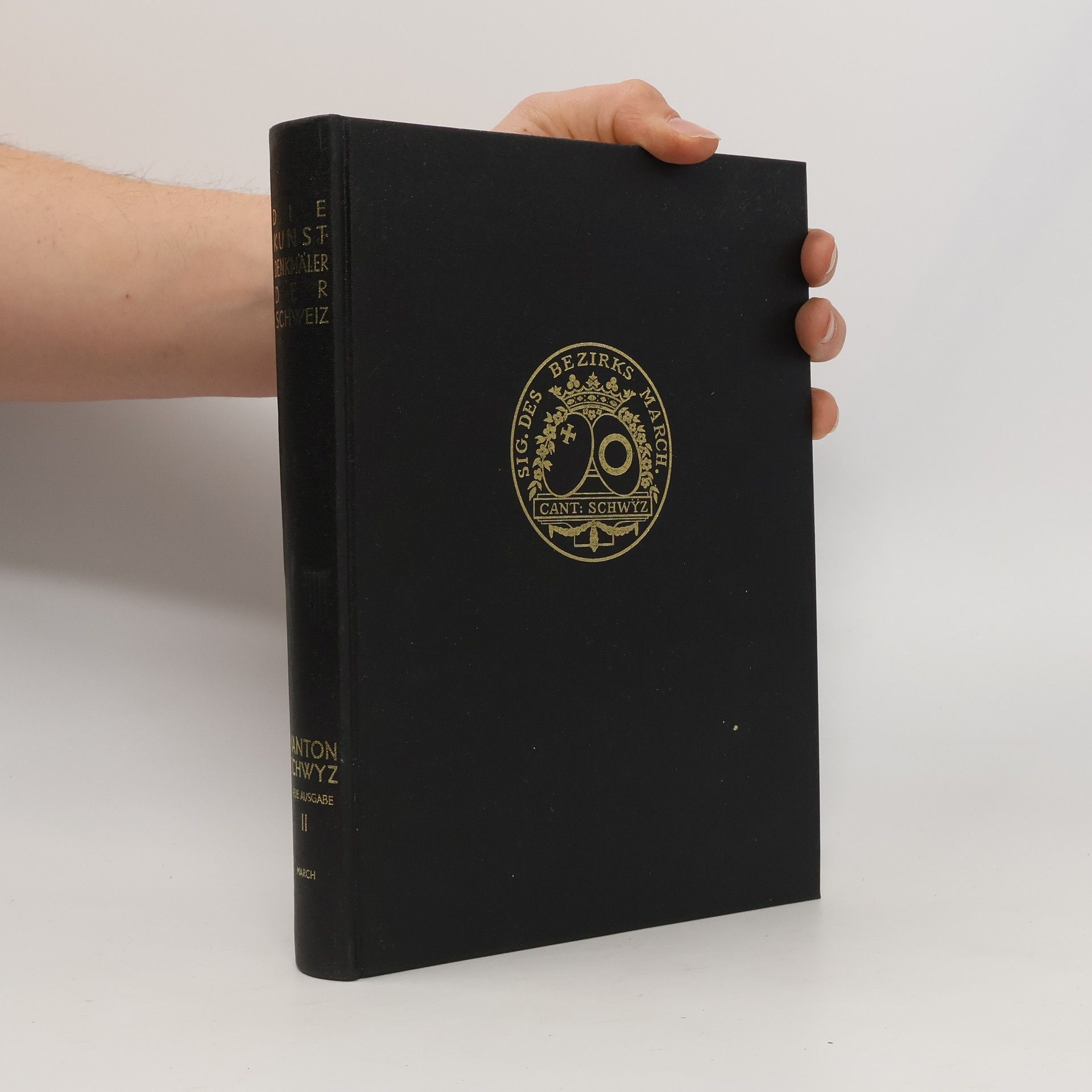 Albert Jörger Die Kunstdenkmäler des Kantons Schwyz