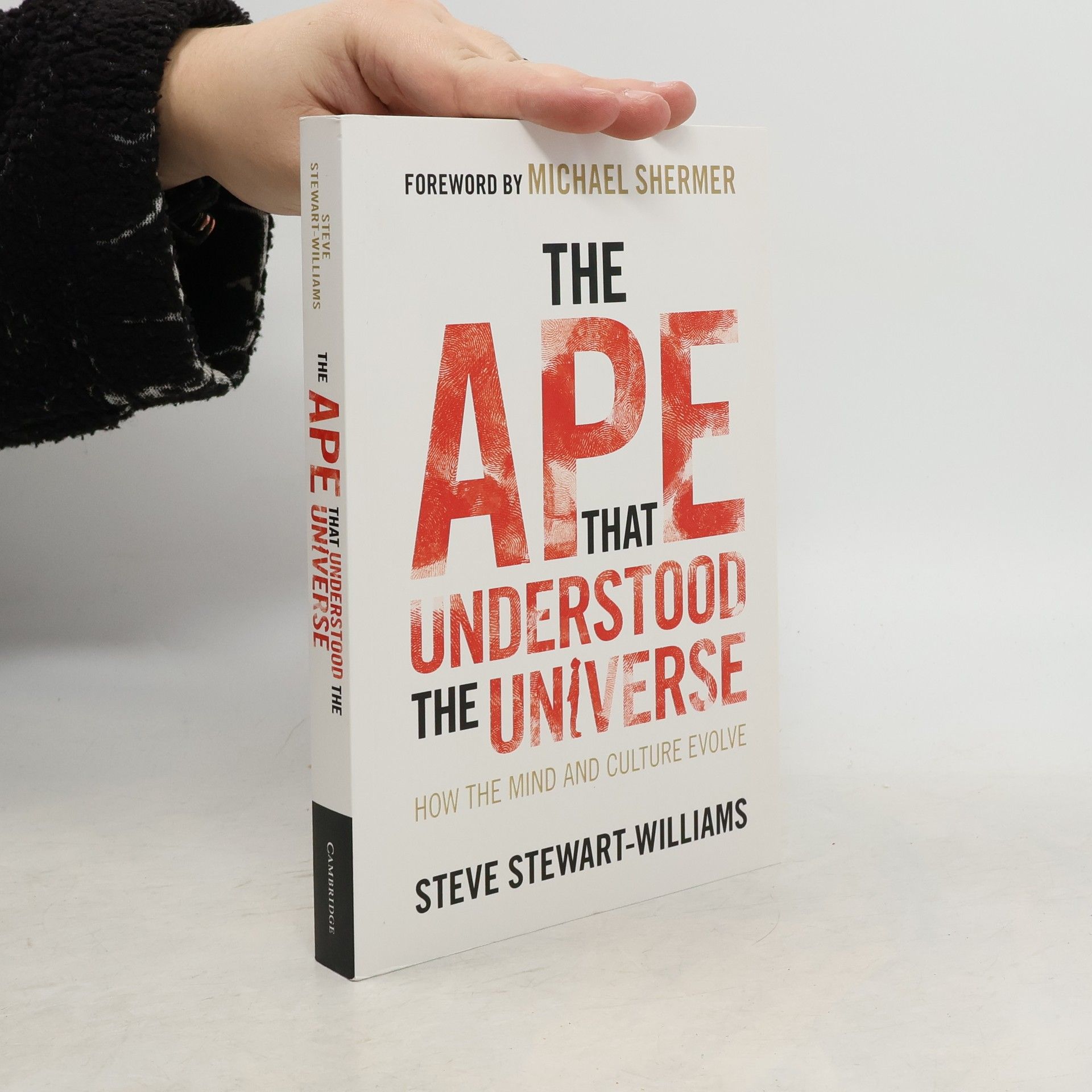 Steve Stewart-Williams The Ape that Understood the Universe
