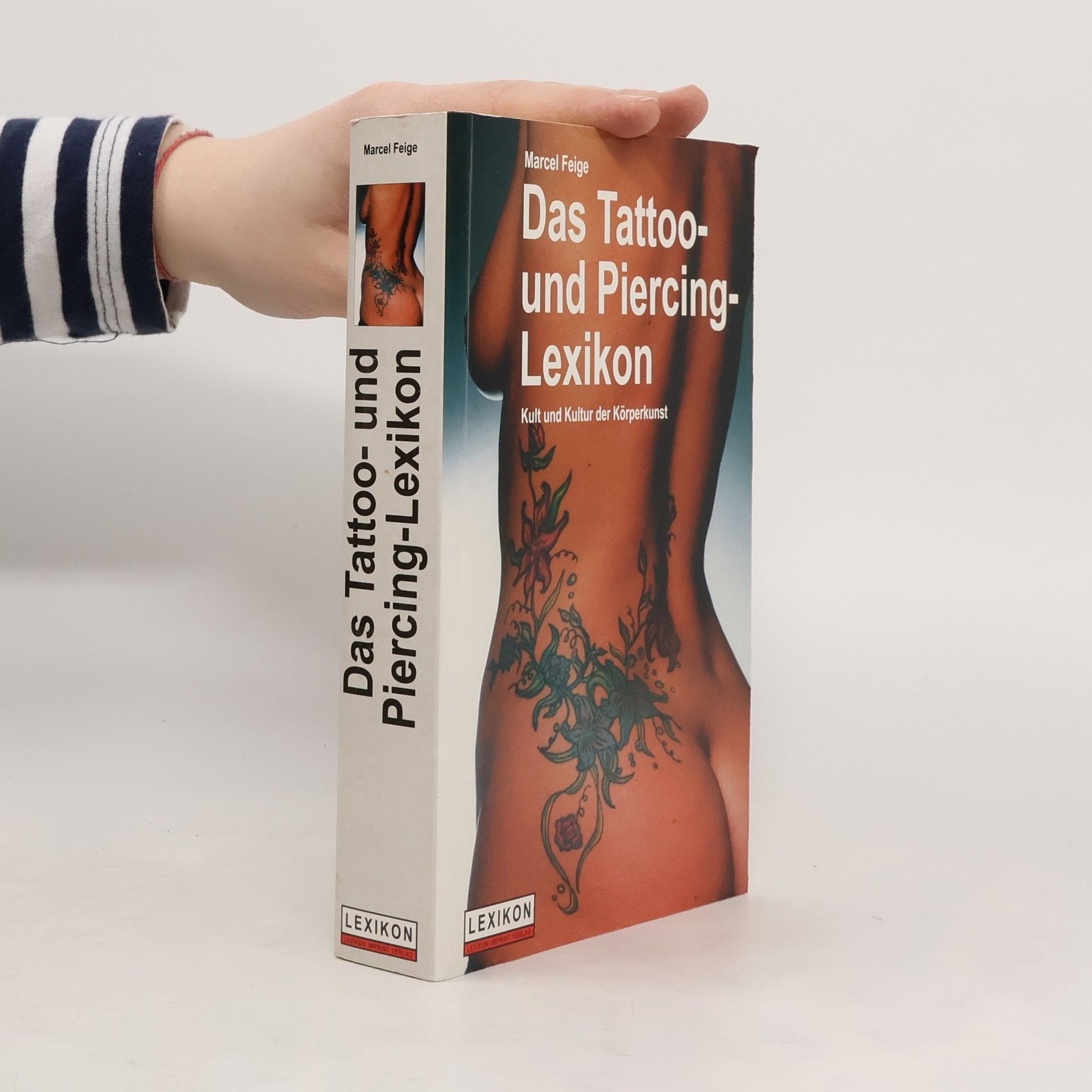 Marcel Feige Das Tattoo- und Piercing-Lexikon