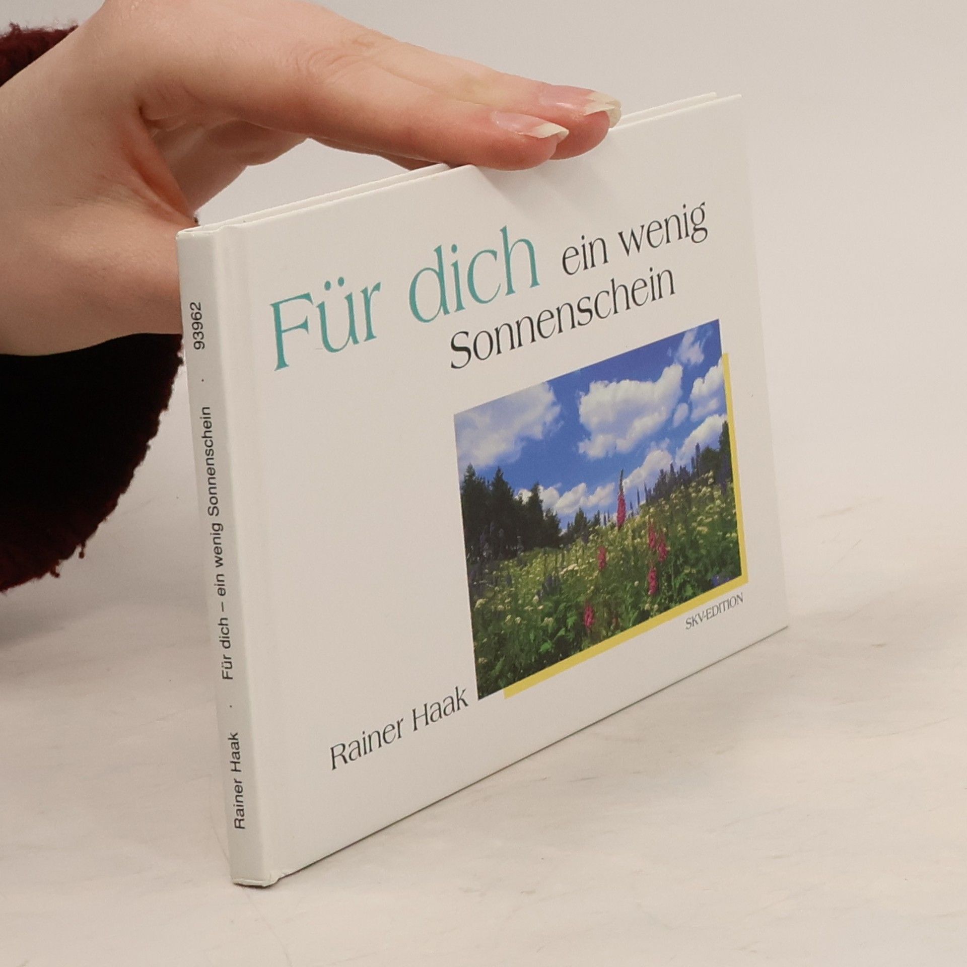 Rainer Haak Für dich - ein wenig Sonnenschein