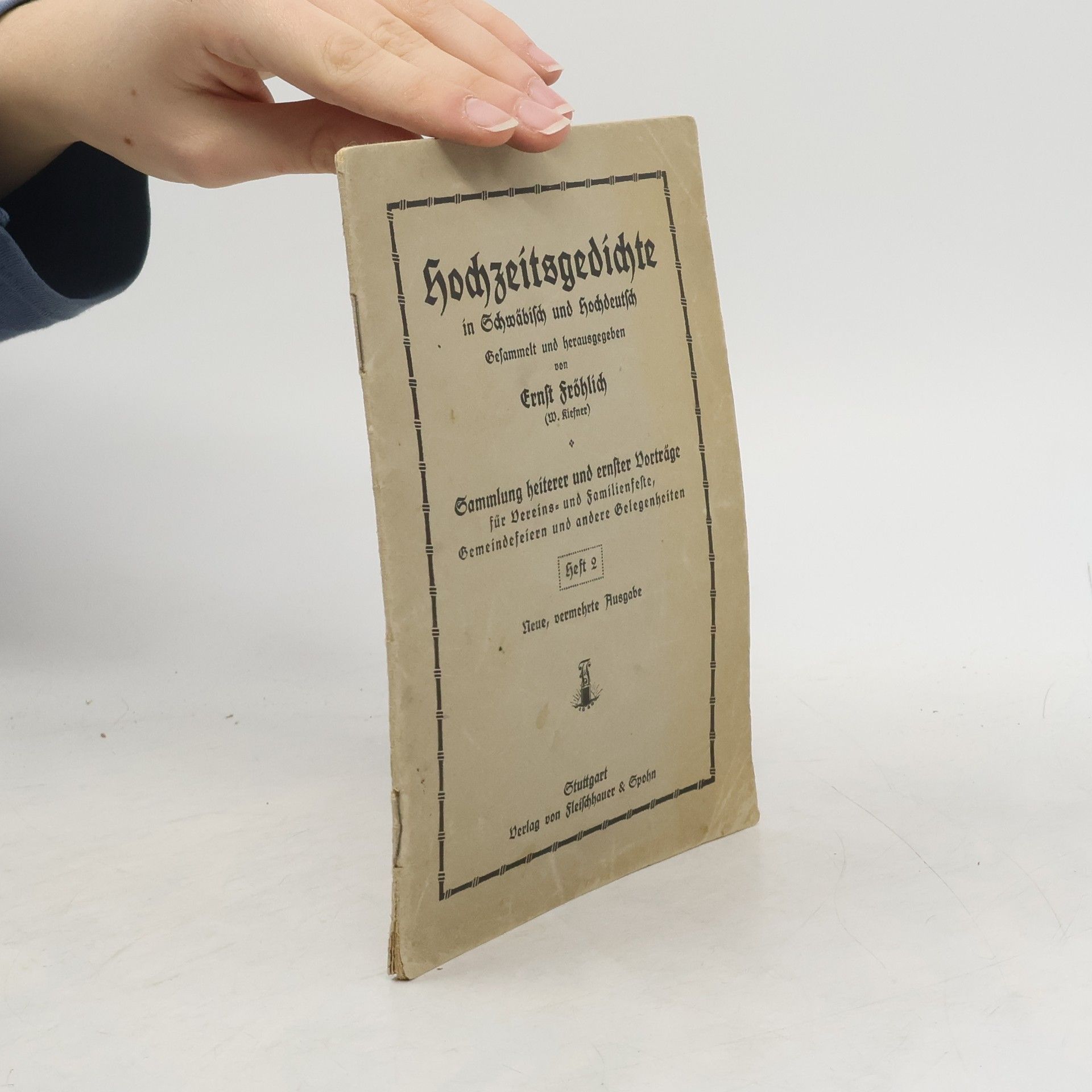 Ernst Fröhlich Hochzeitsgedichte