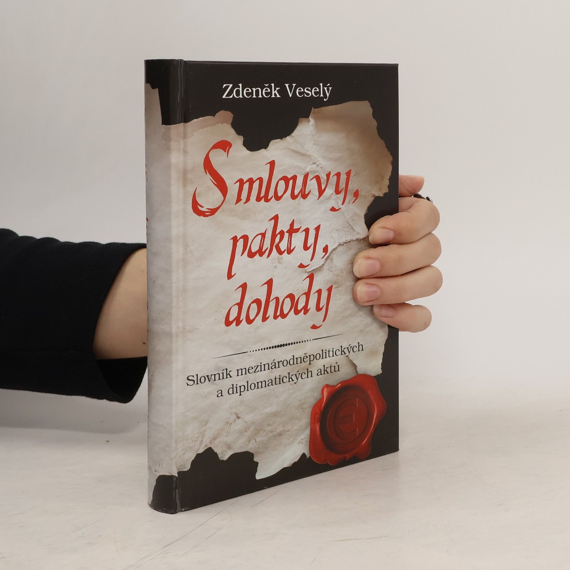 Zdeněk Veselý Smlouvy, pakty, dohody