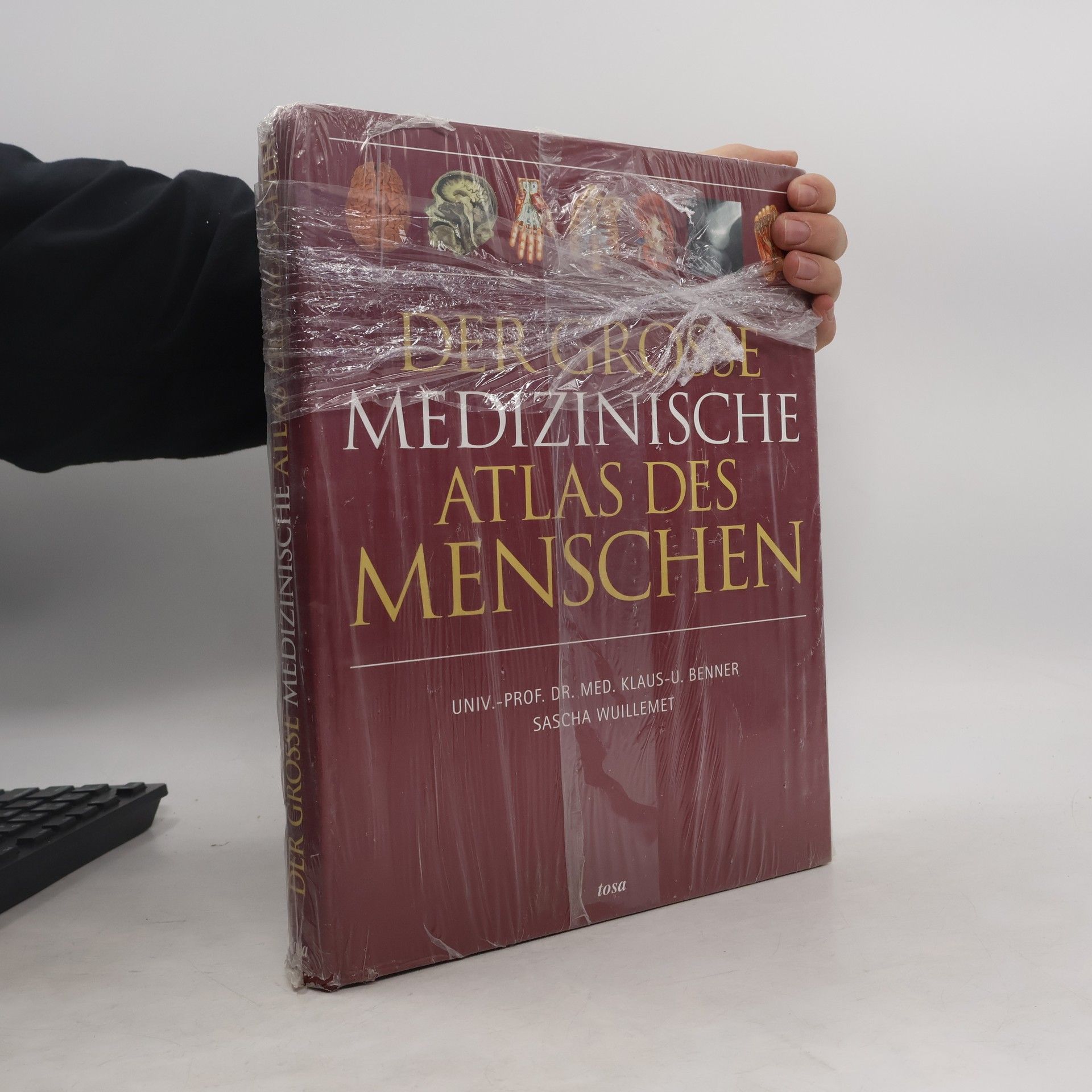 Klaus Ulrich Benner Der große medizinische Atlas des Menschen