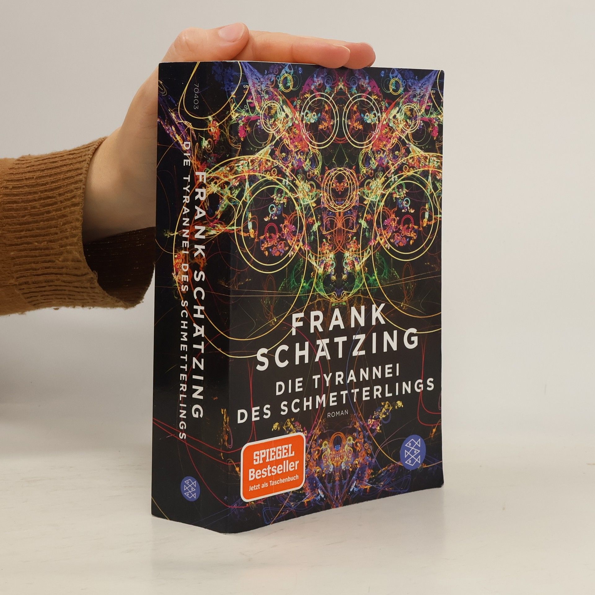 Frank Schätzing Die Tyrannei des Schmetterlings